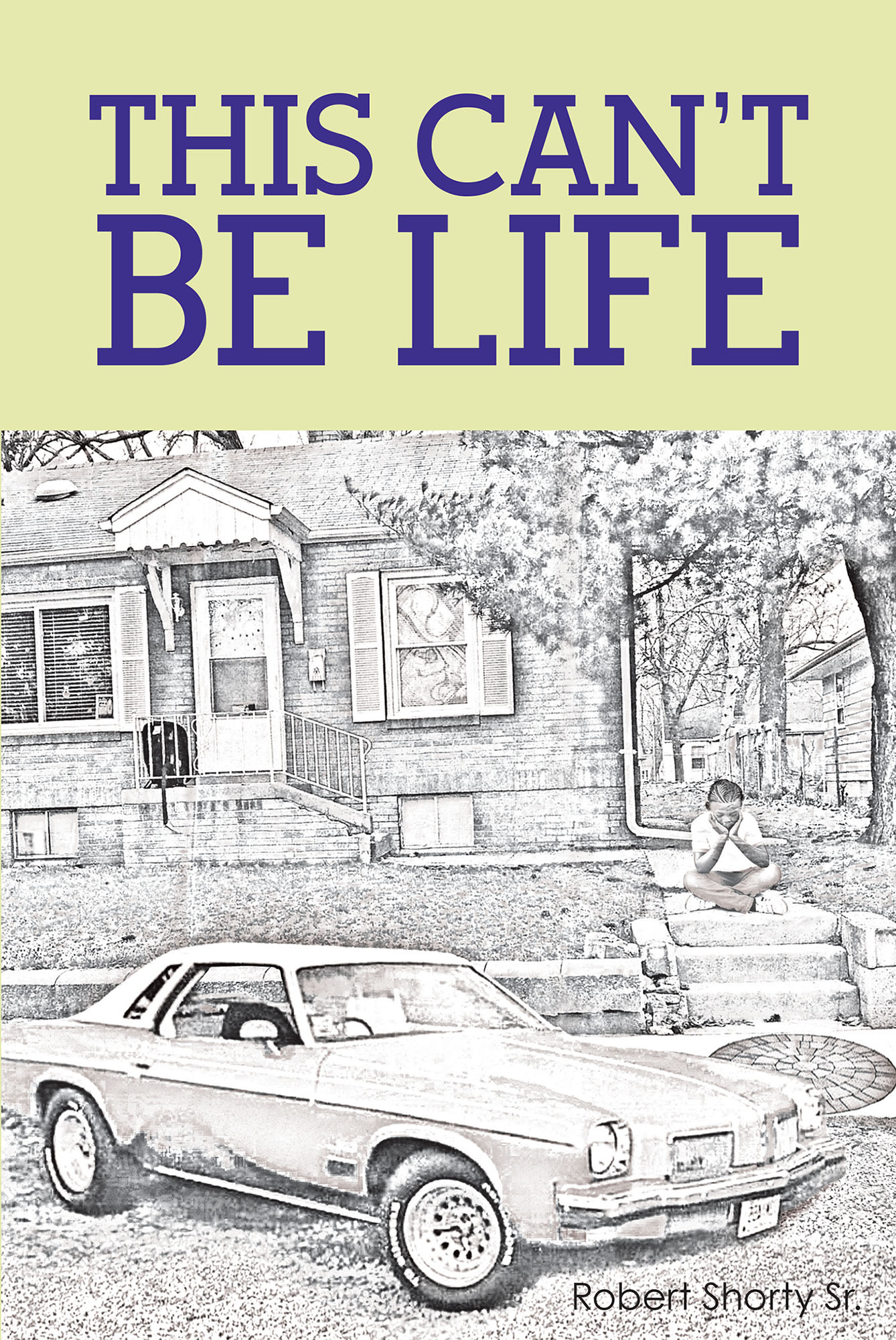 This Can't Be Life Cover Image