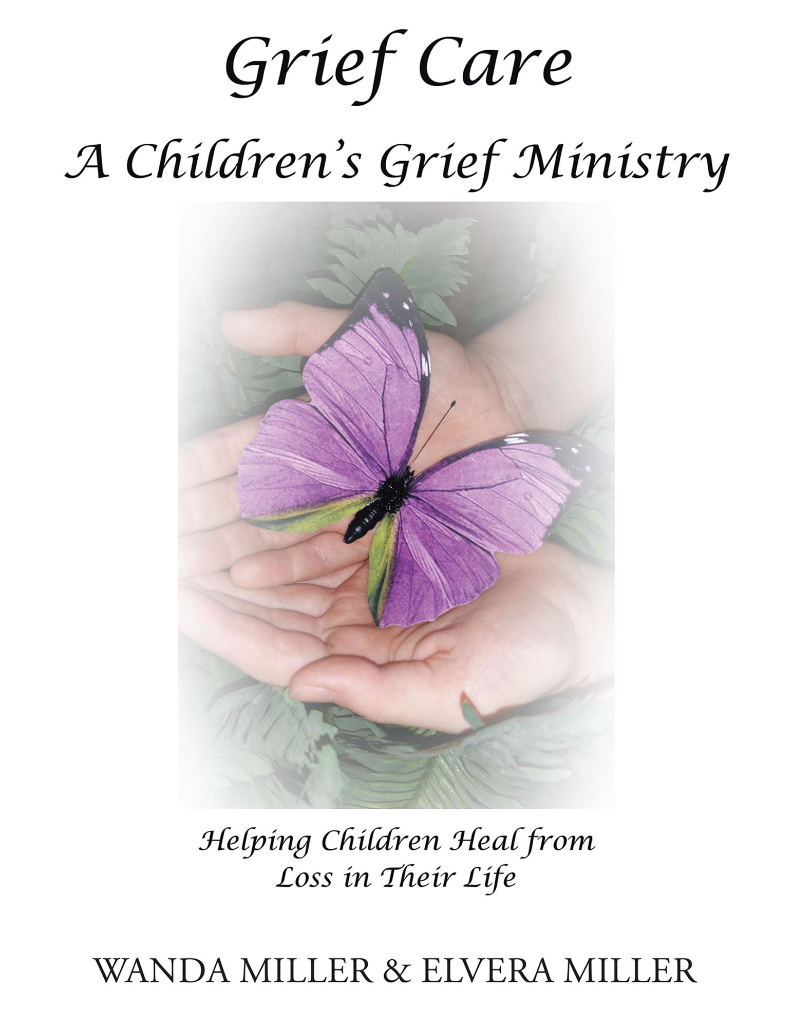Grief Care A Children's Grief Ministry Cover Image