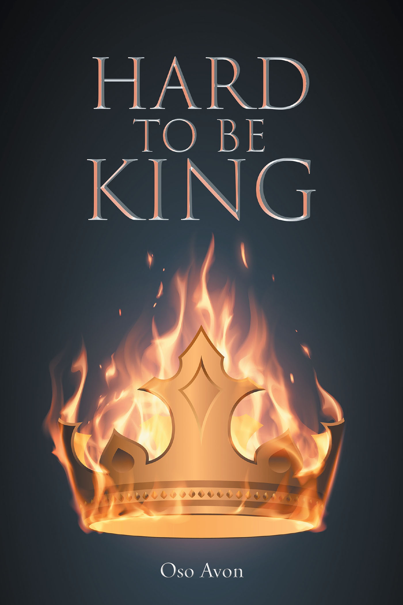 Hard to be King Cover Image