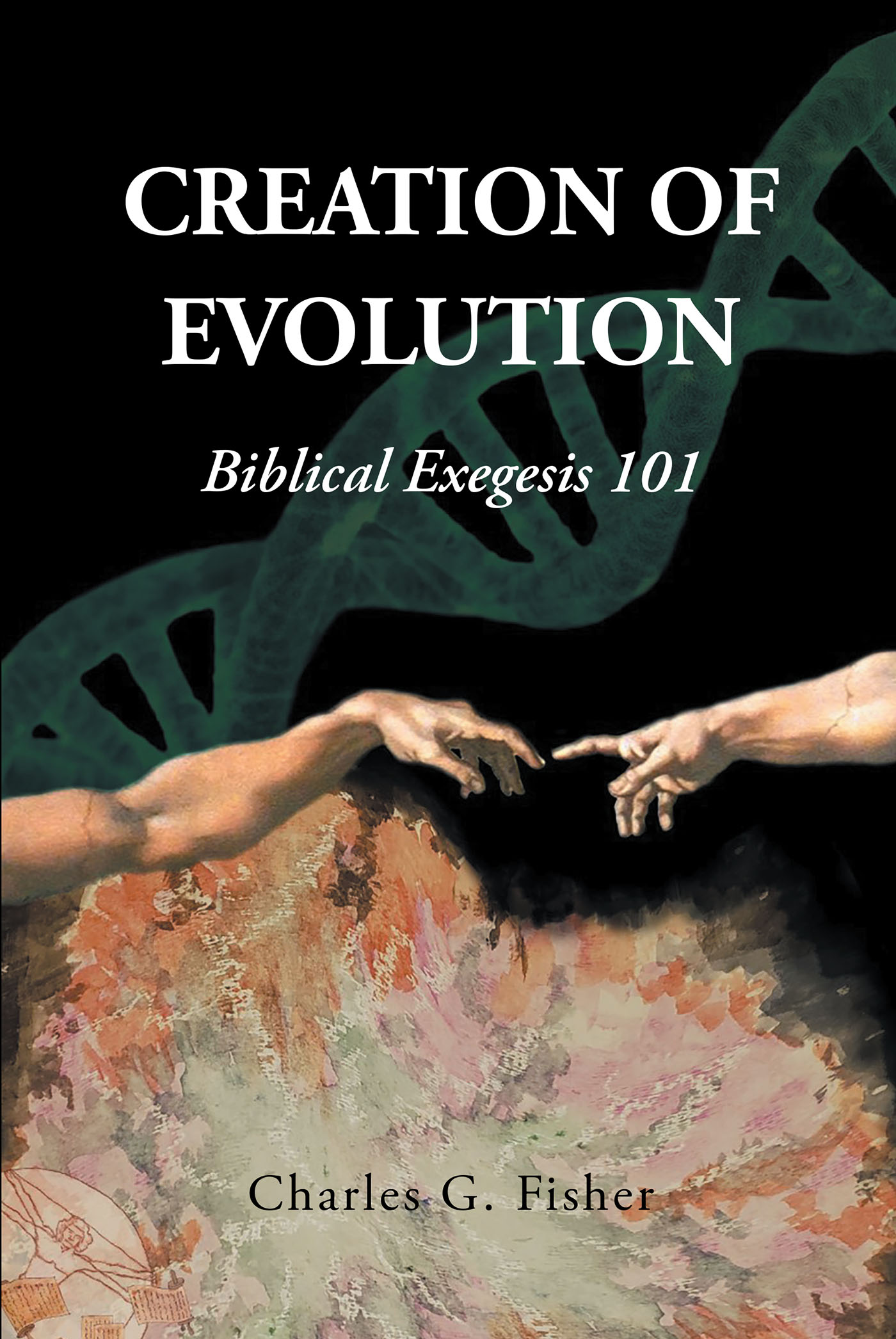 CREATION OF EVOLUTION Cover Image