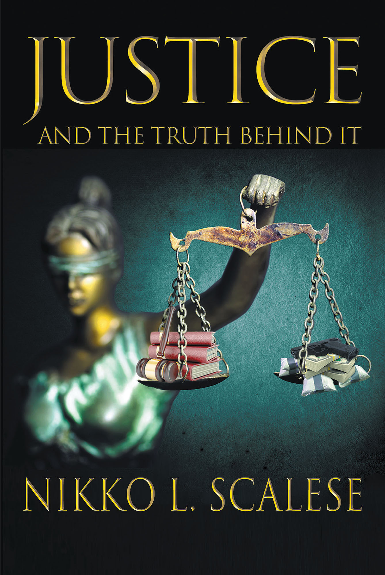 Justice and the Truth Behind It Cover Image