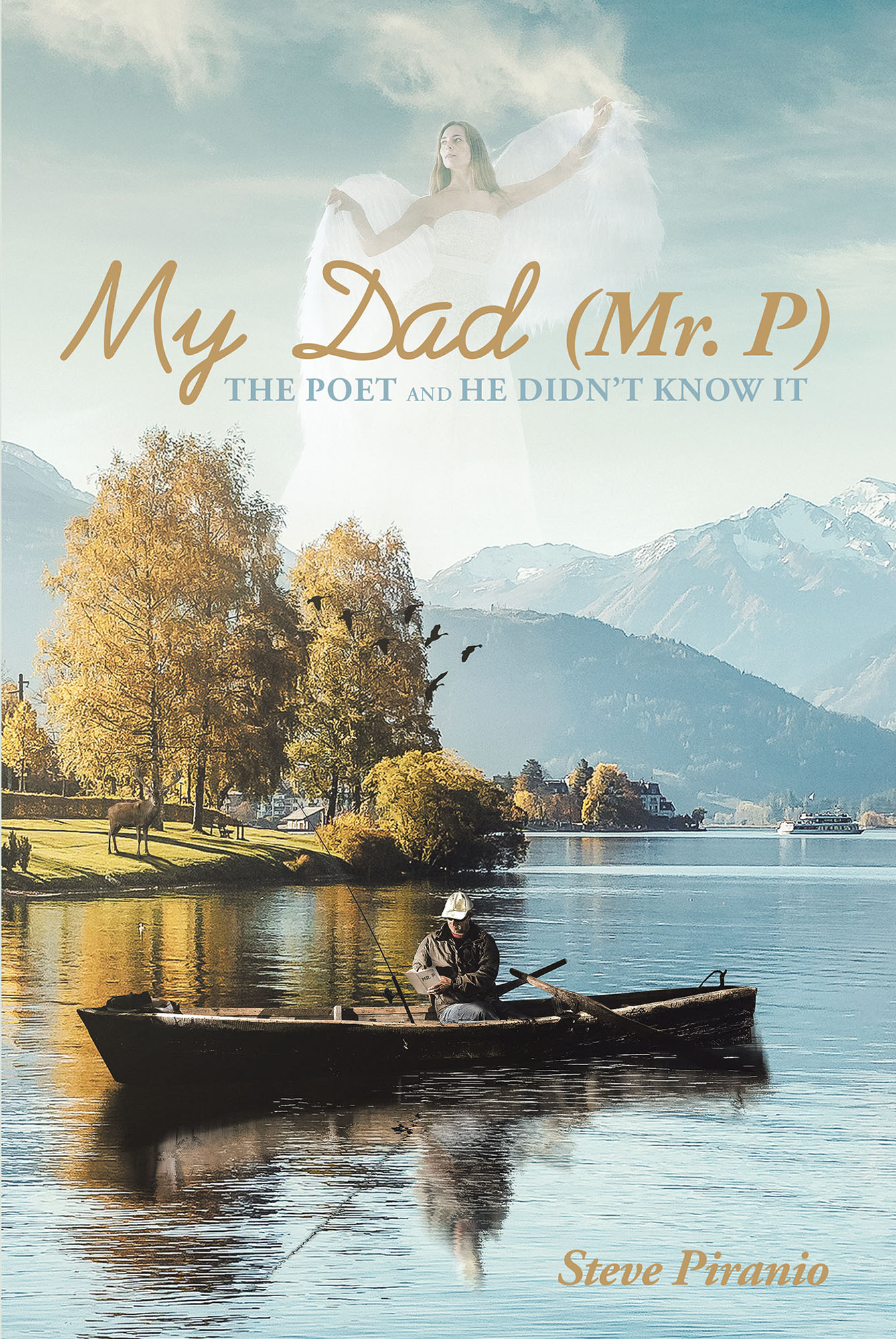 My Dad (Mr. P): The Poet and He Didn't Know It Cover Image