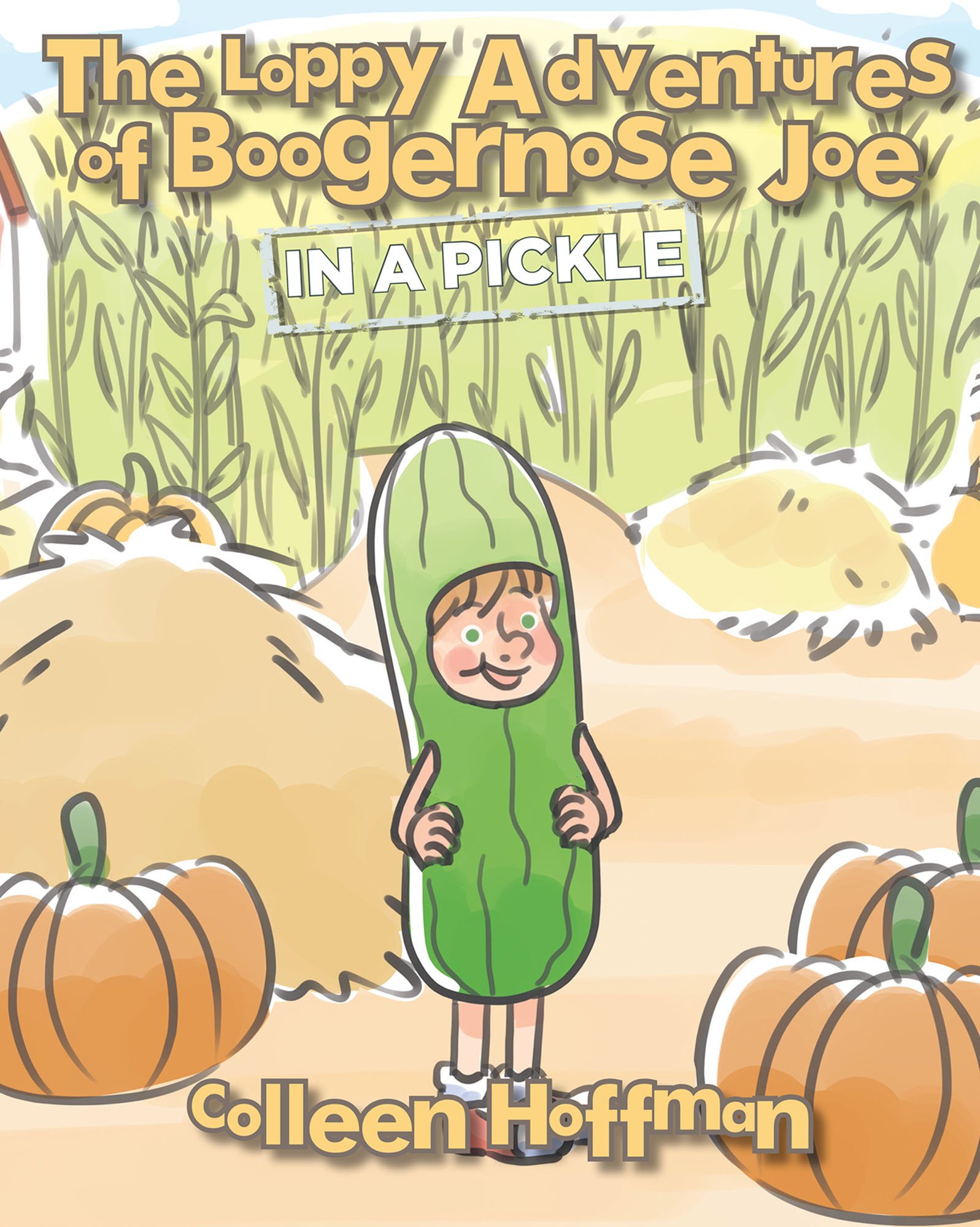 The Loppy Adventures of Boogernose Joe: In a Pickle Cover Image