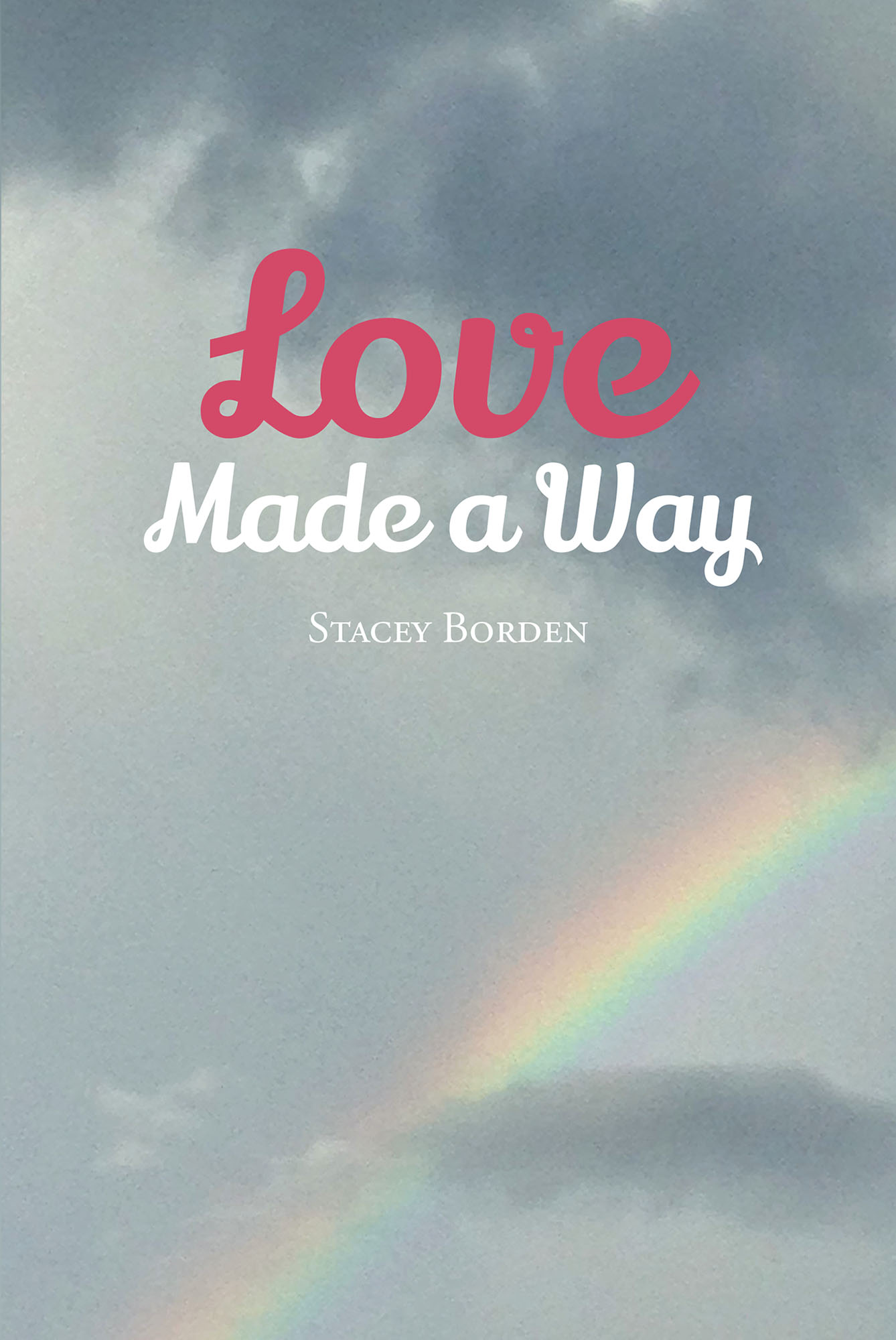 Love Made a Way Cover Image