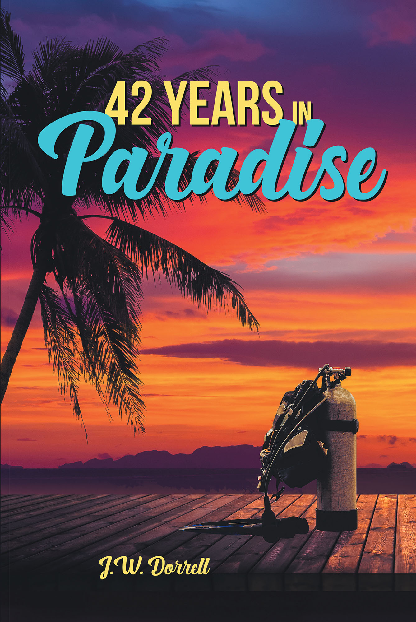 42 Years in Paradise Cover Image