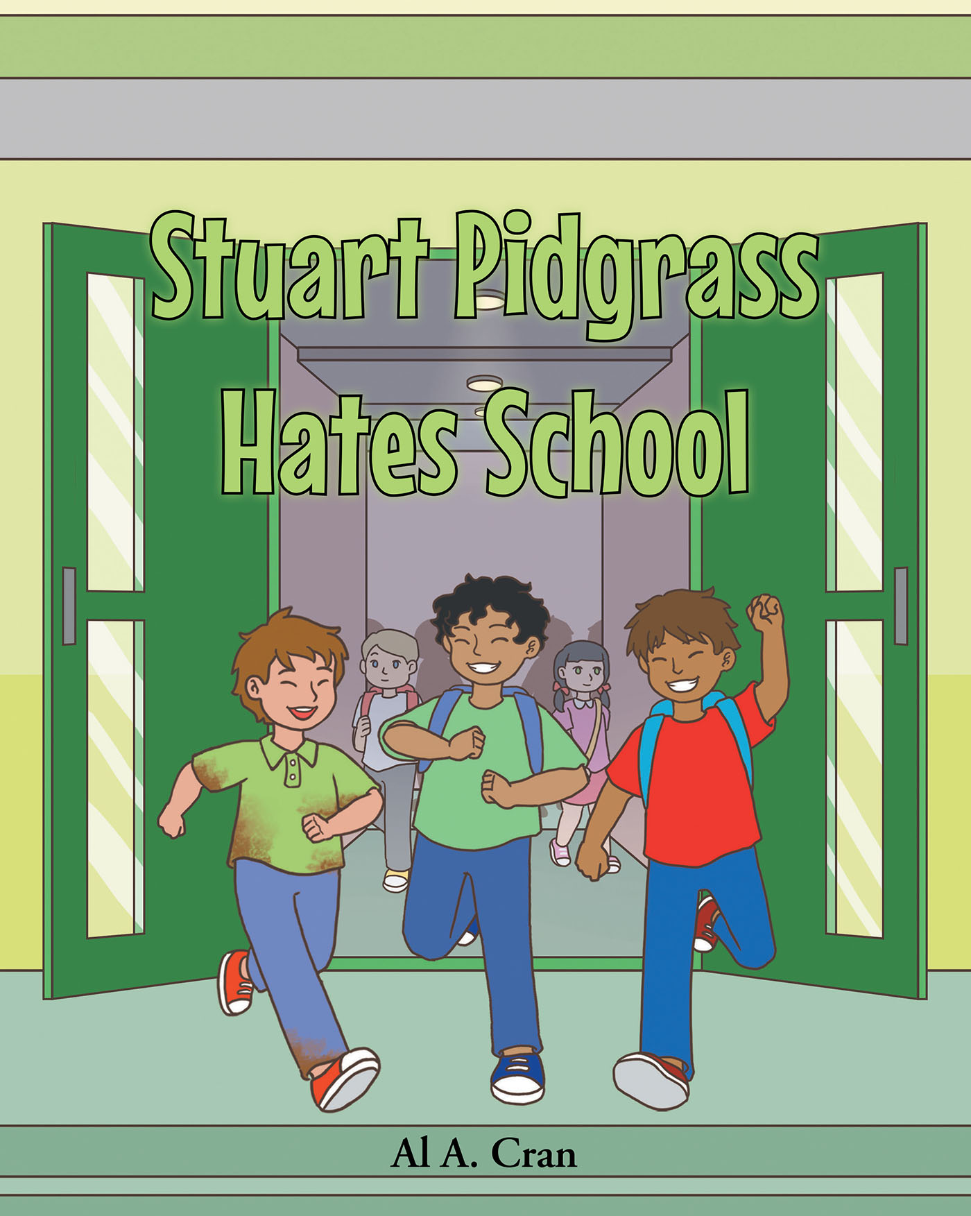 Stuart Pidgrass Hates School Cover Image