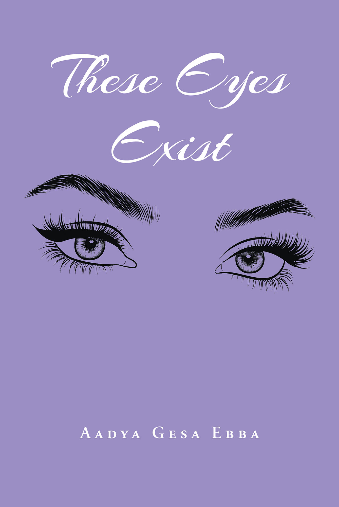 These Eyes Exist Cover Image