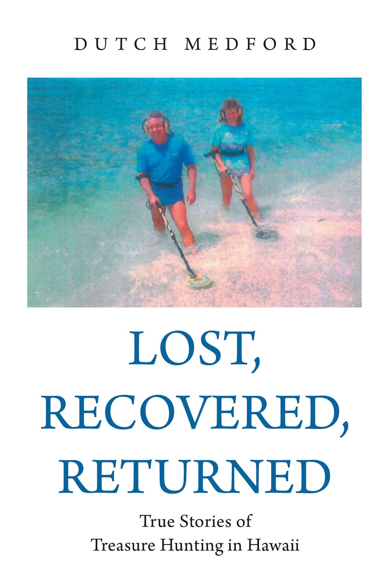 Lost, Recovered, Returned Cover Image