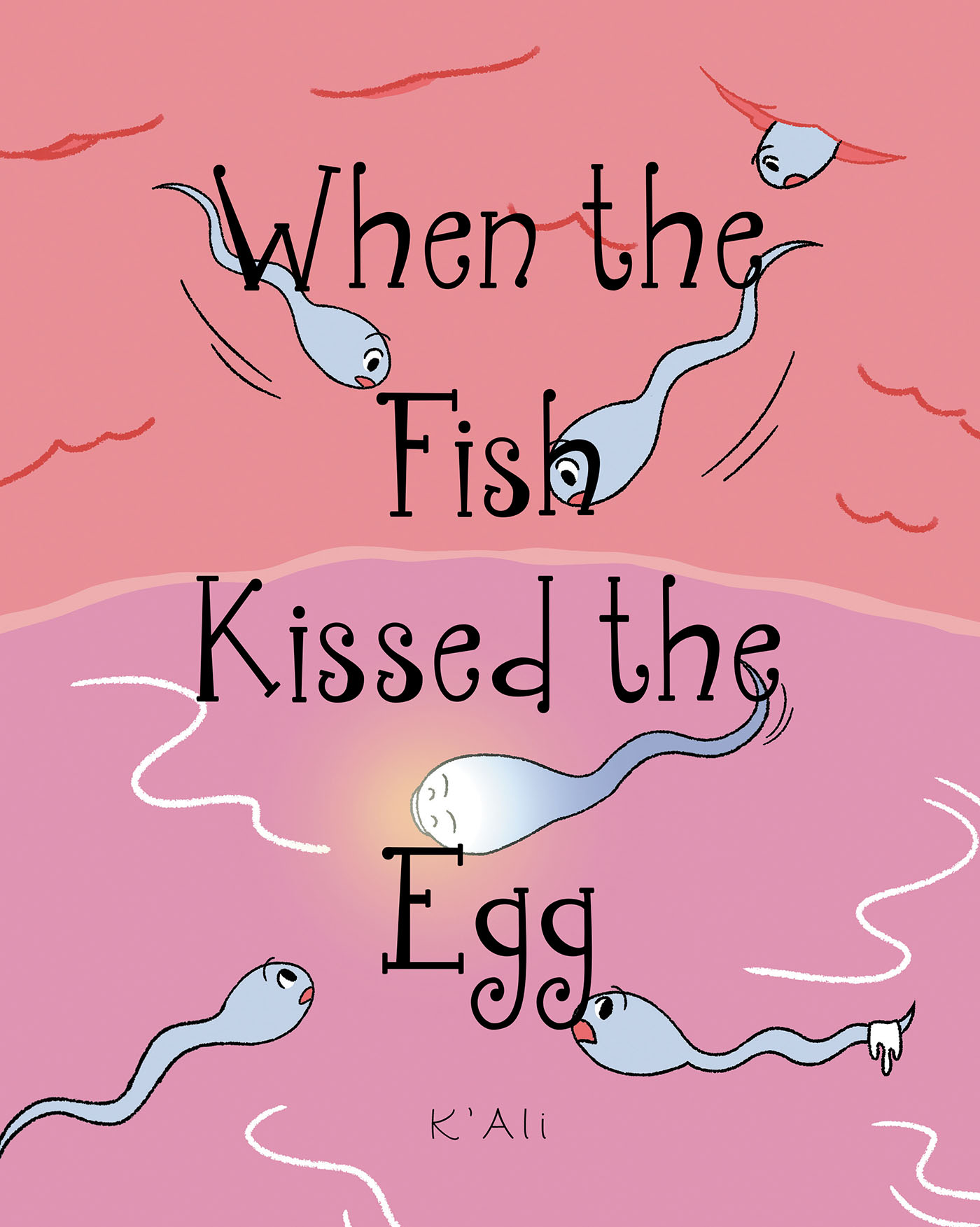 When the Fish Kissed the Egg Cover Image