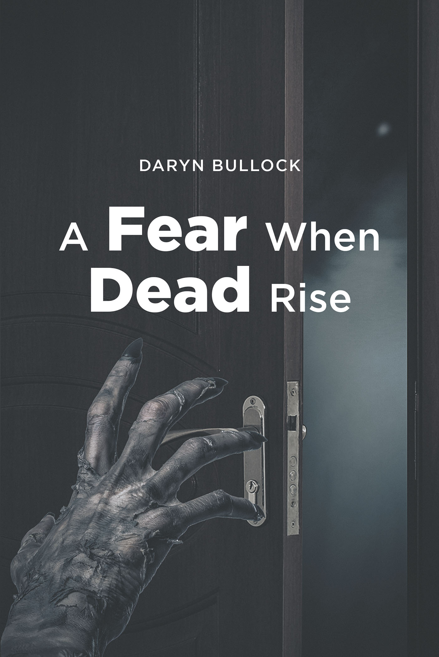 A Fear When Dead Rise Cover Image