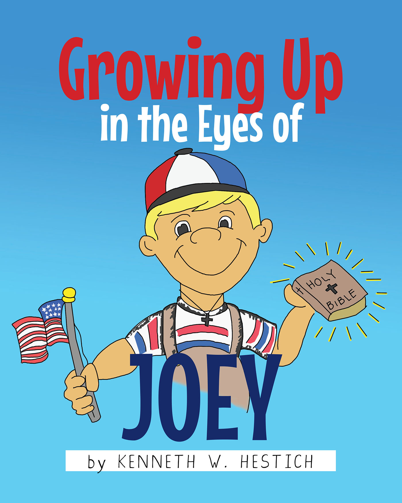 Growing Up in the Eyes of Joey Cover Image