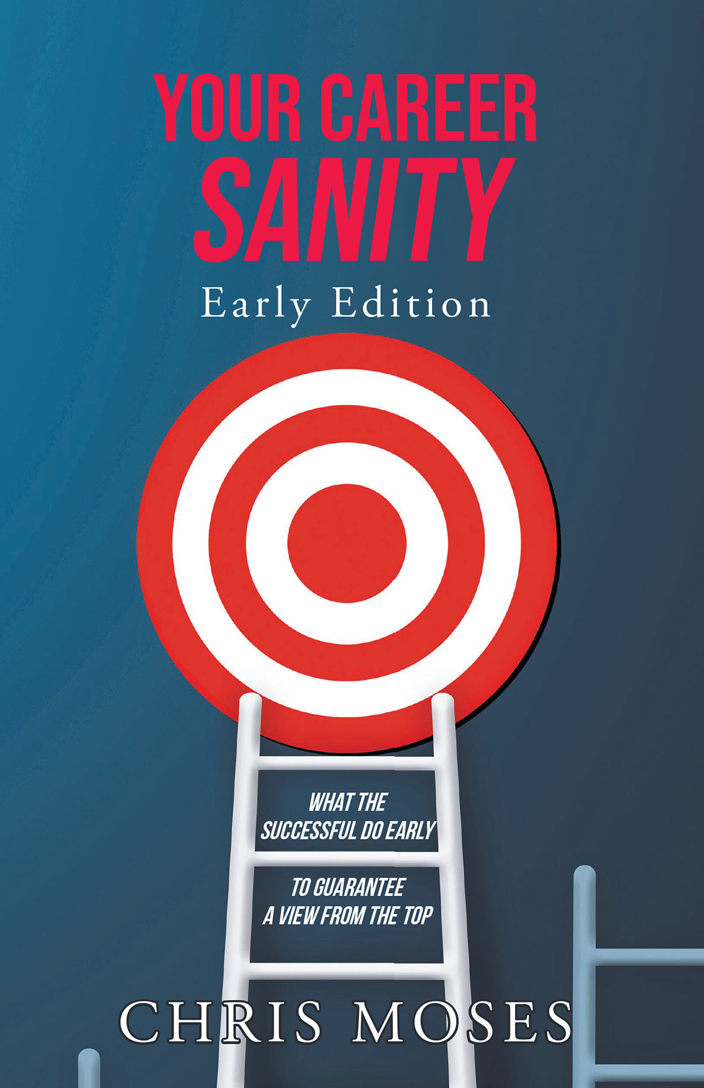 Your Career Sanity: Early Edition Cover Image