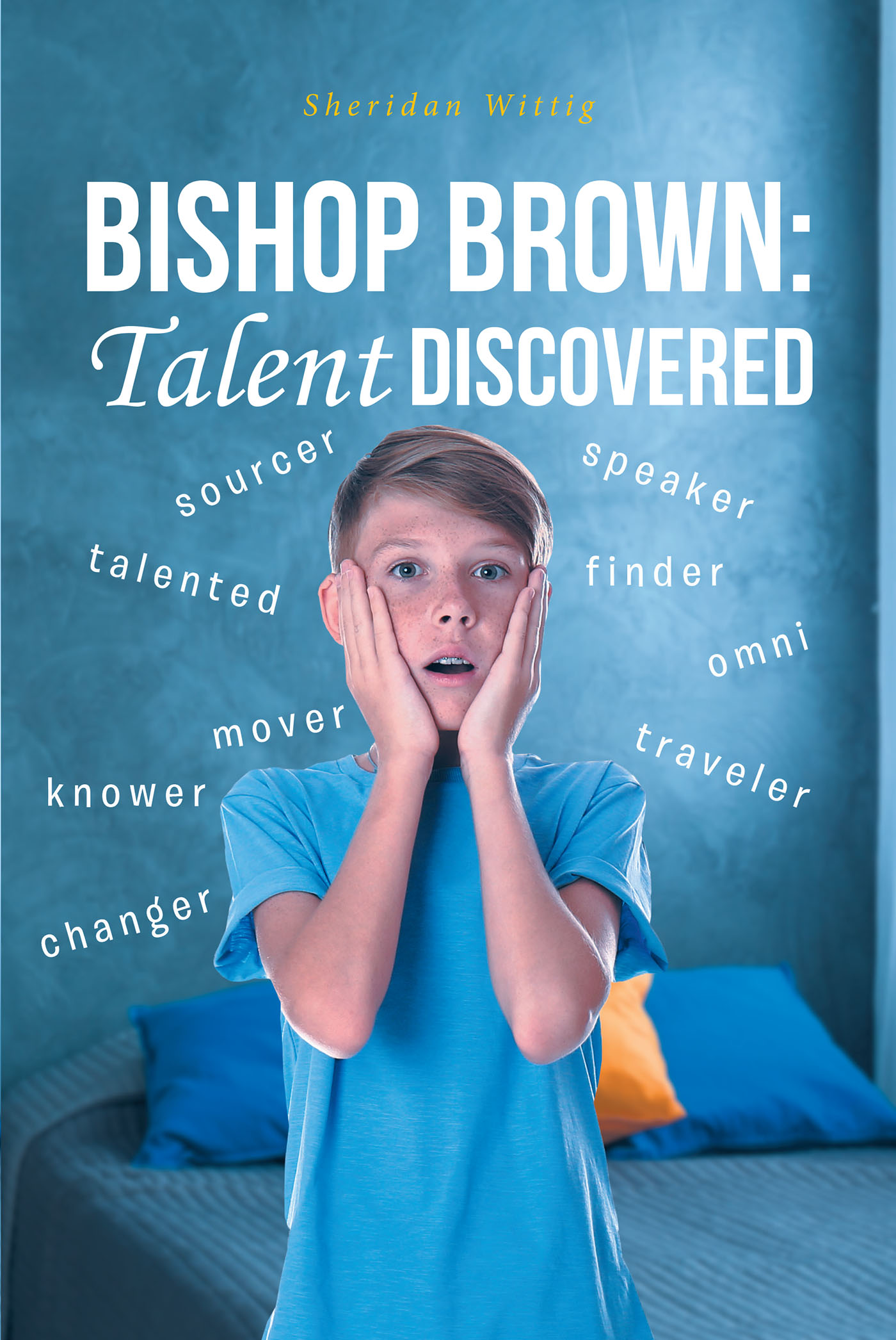 Bishop Brown: Talent Discovered Cover Image