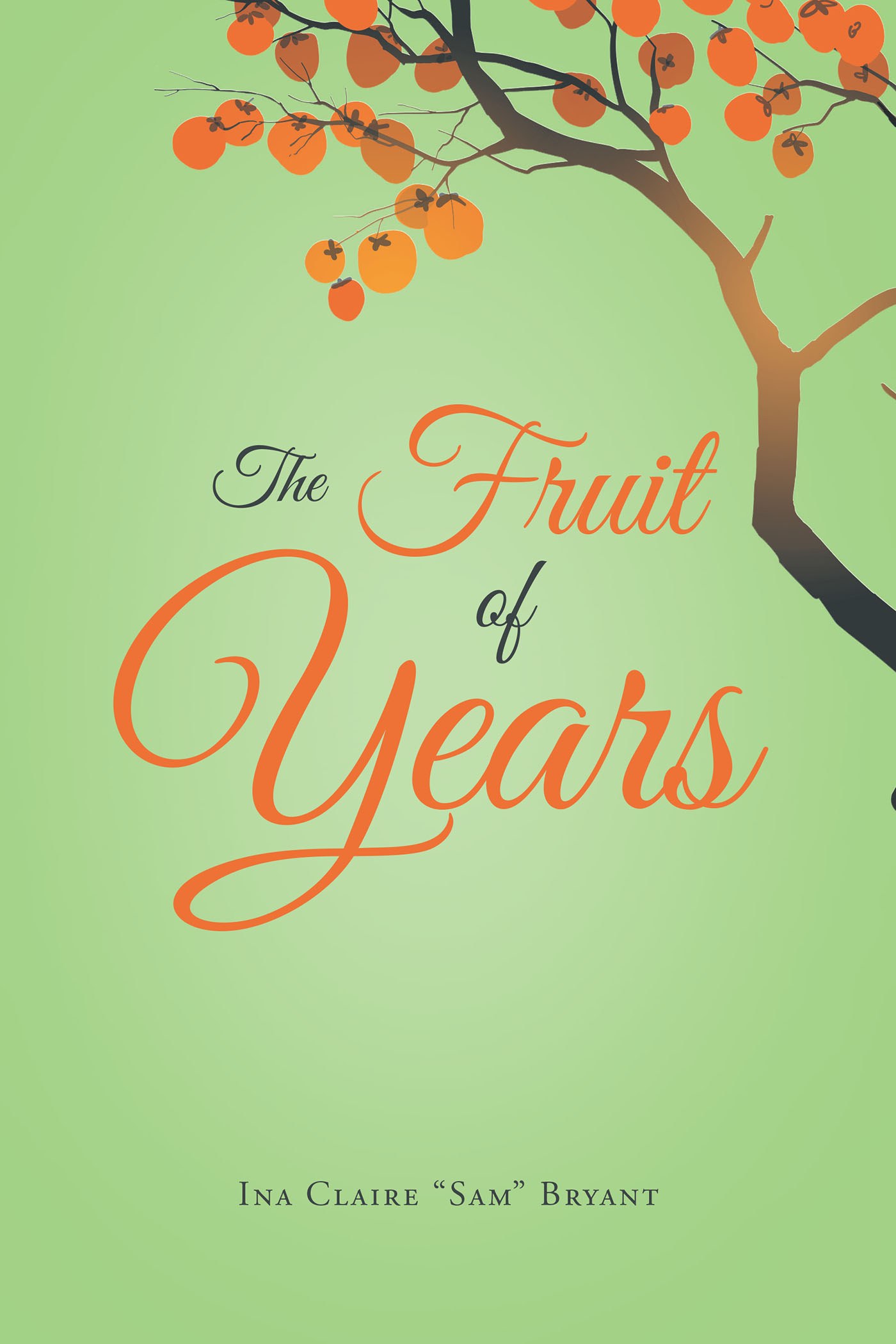 The Fruit of Years Cover Image