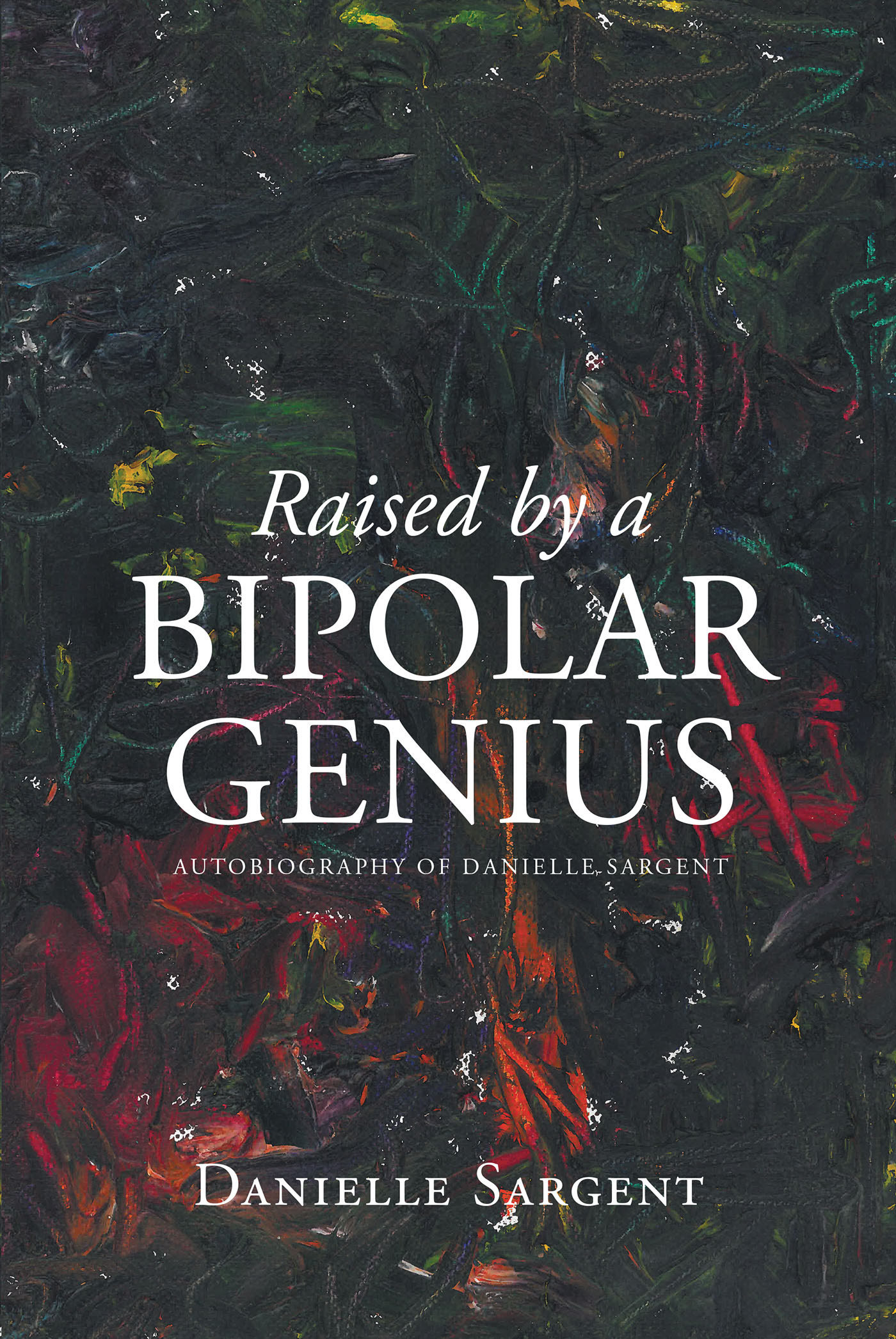 Raised by a Bipolar Genius Cover Image
