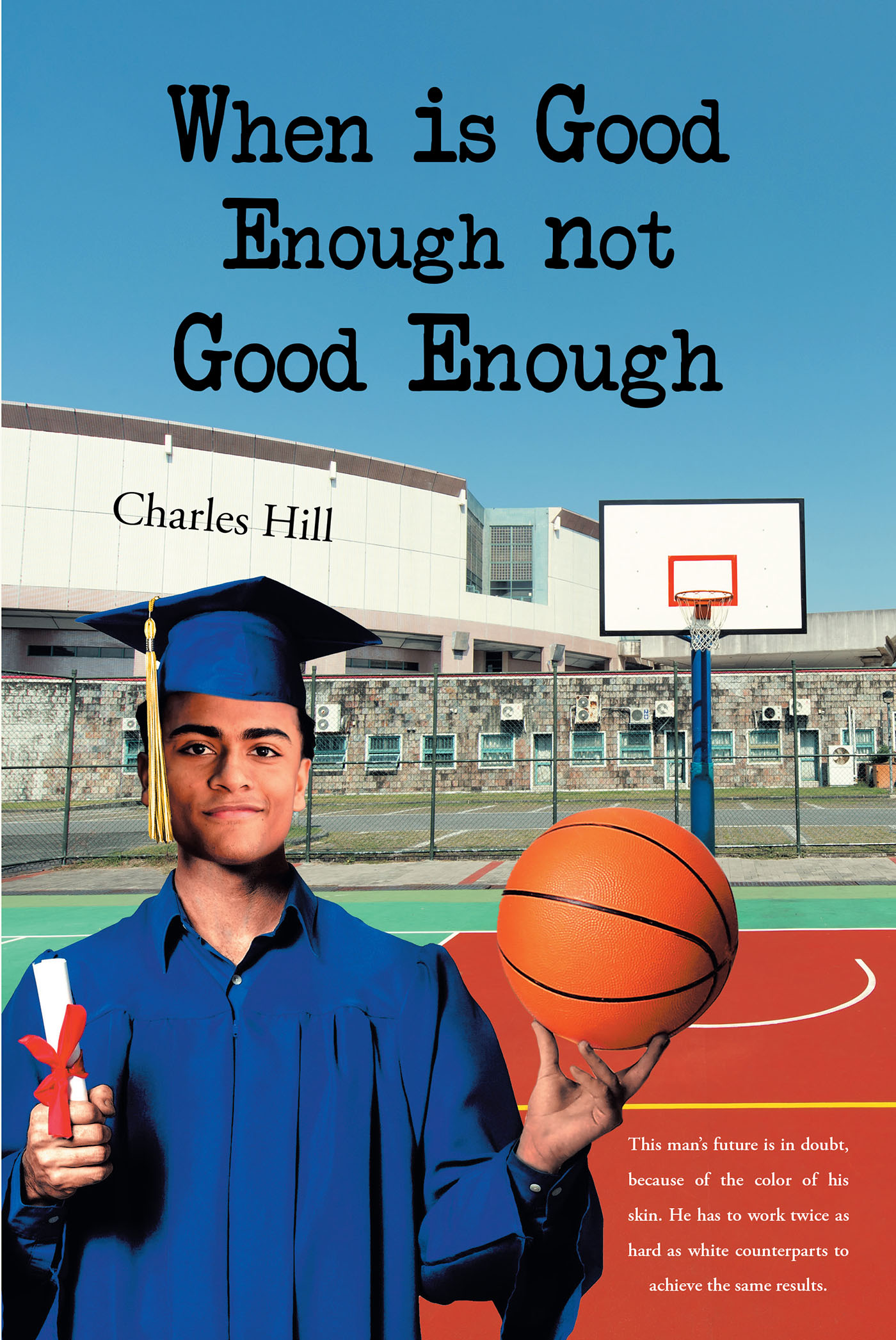 When is Good Enough not Good Enough Cover Image