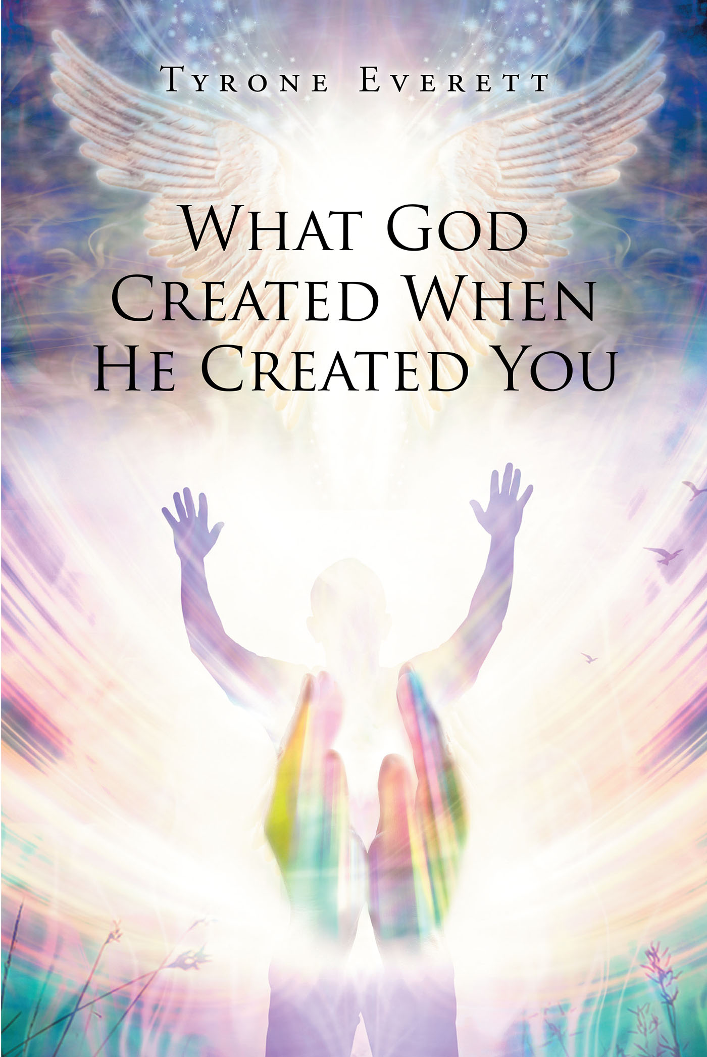 What God Created when He Created You Cover Image