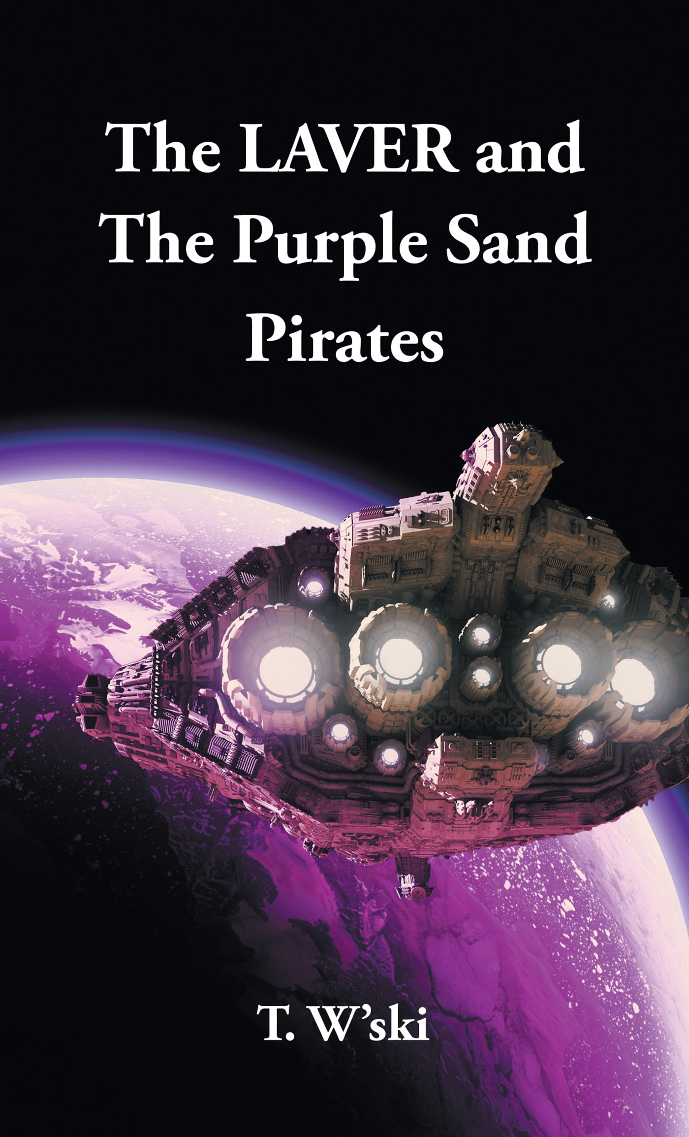 The LAVER and The Purple Sand Pirates Cover Image