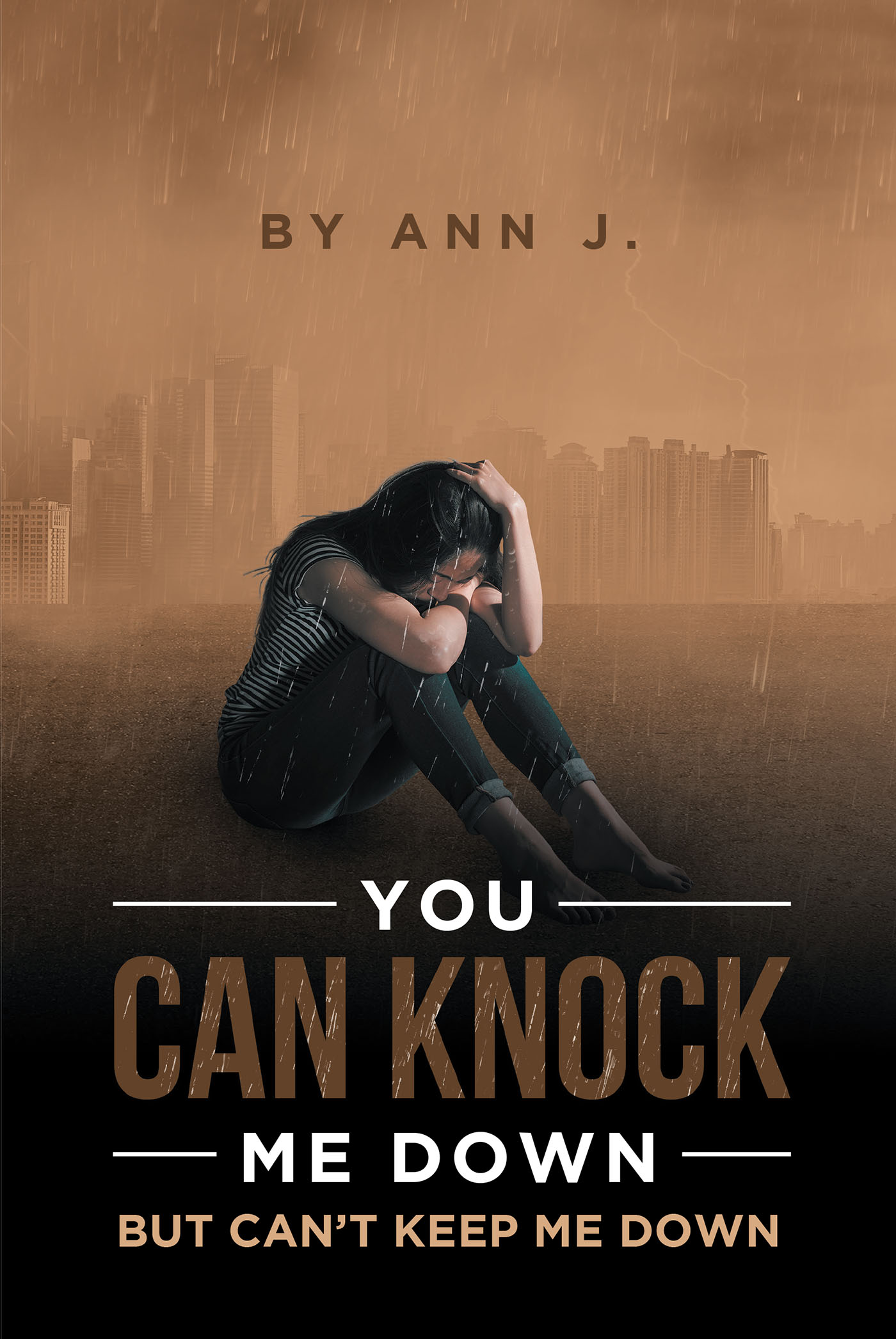 You Can Knock Me Down but Can't Keep Me Down Cover Image