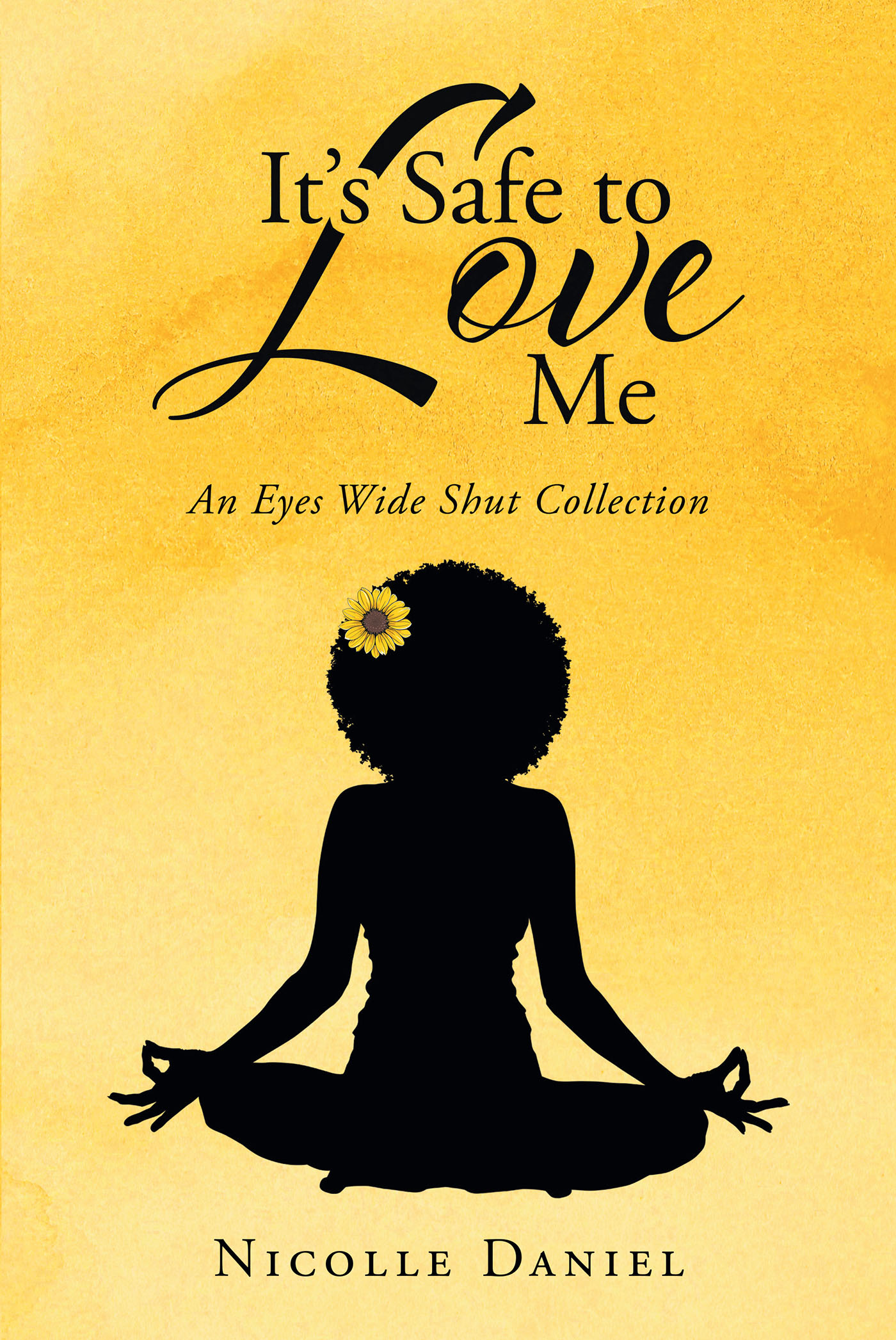 It's Safe to Love Me Cover Image