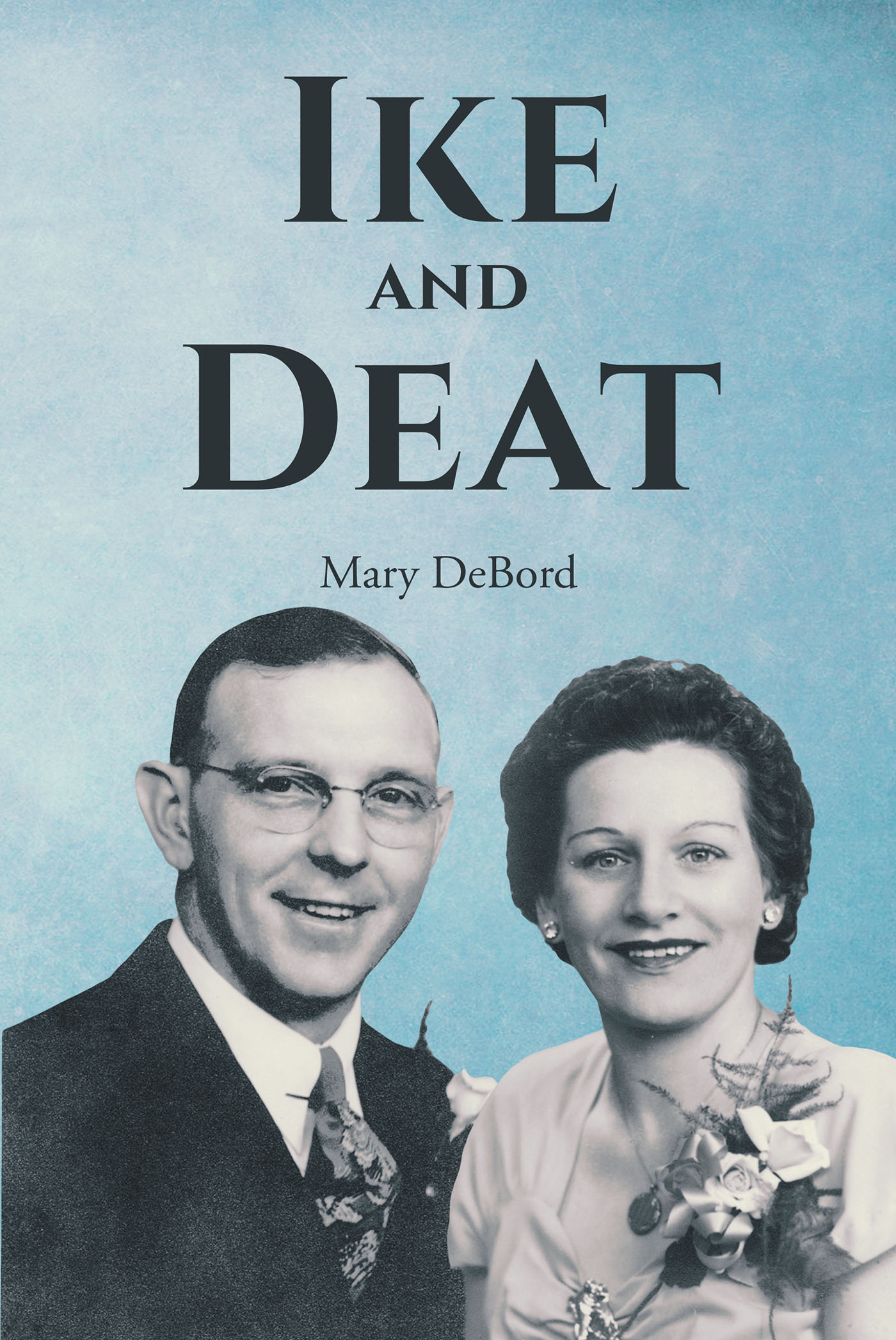 Ike and Deat Cover Image