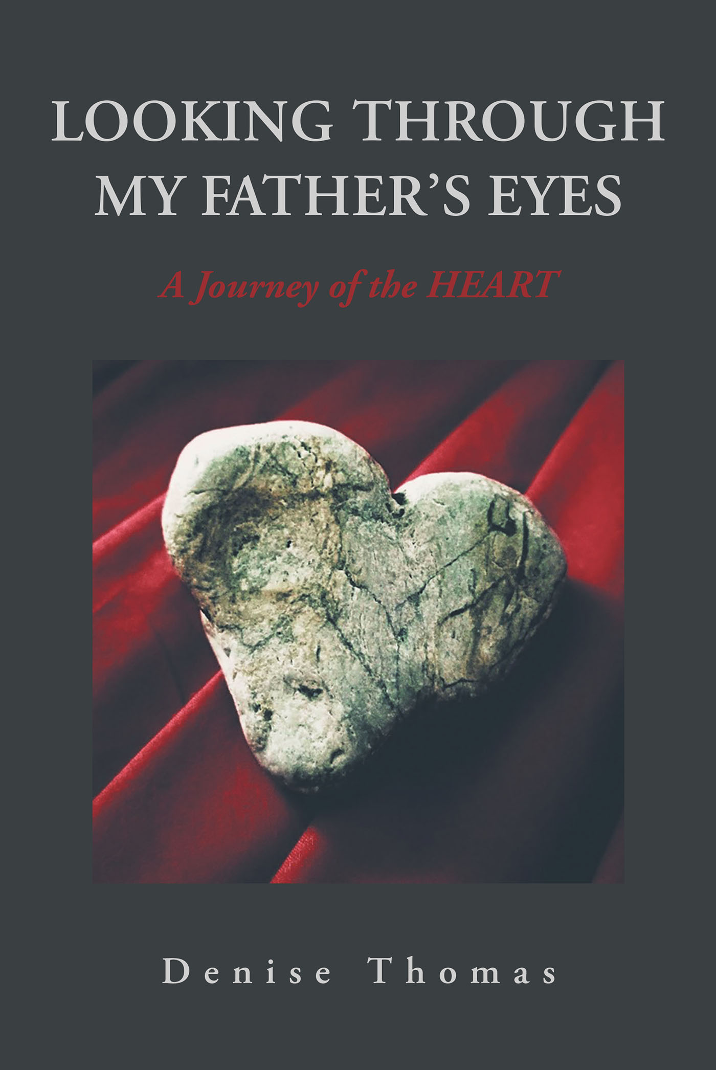 Looking Through My Father's Eyes Cover Image