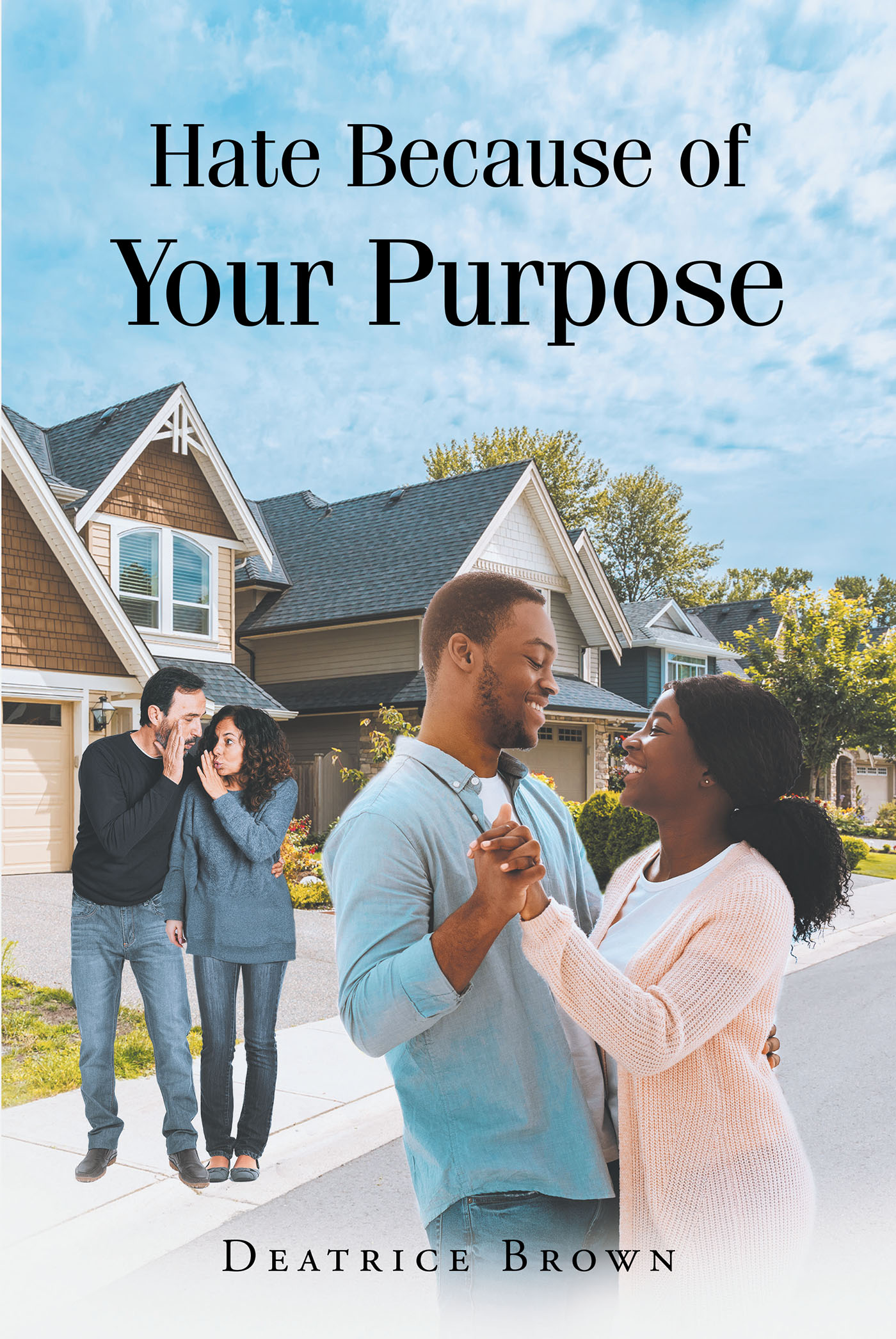 Hate Because of Your Purpose Cover Image
