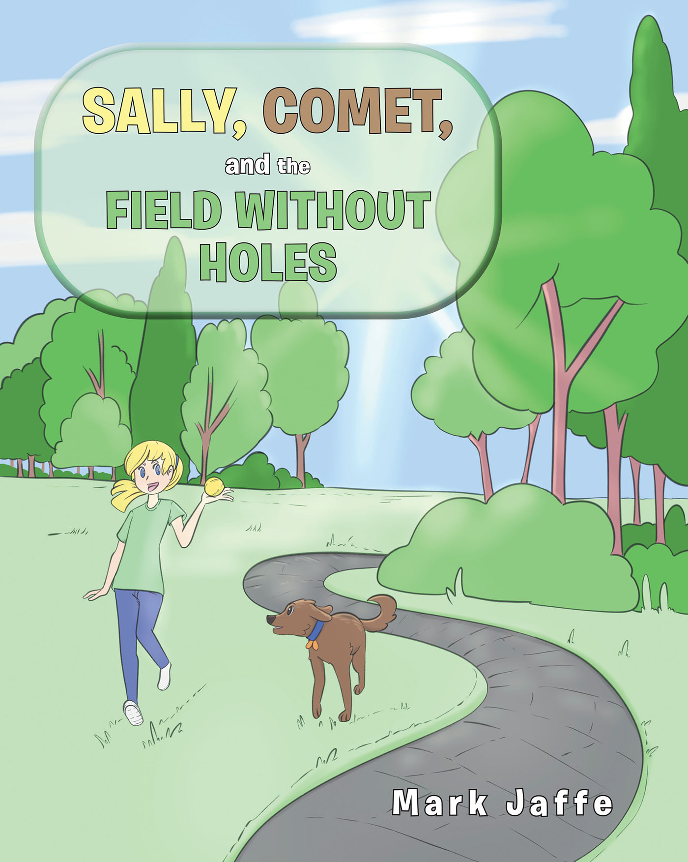 Sally, Comet, And The Field Without Holes Cover Image