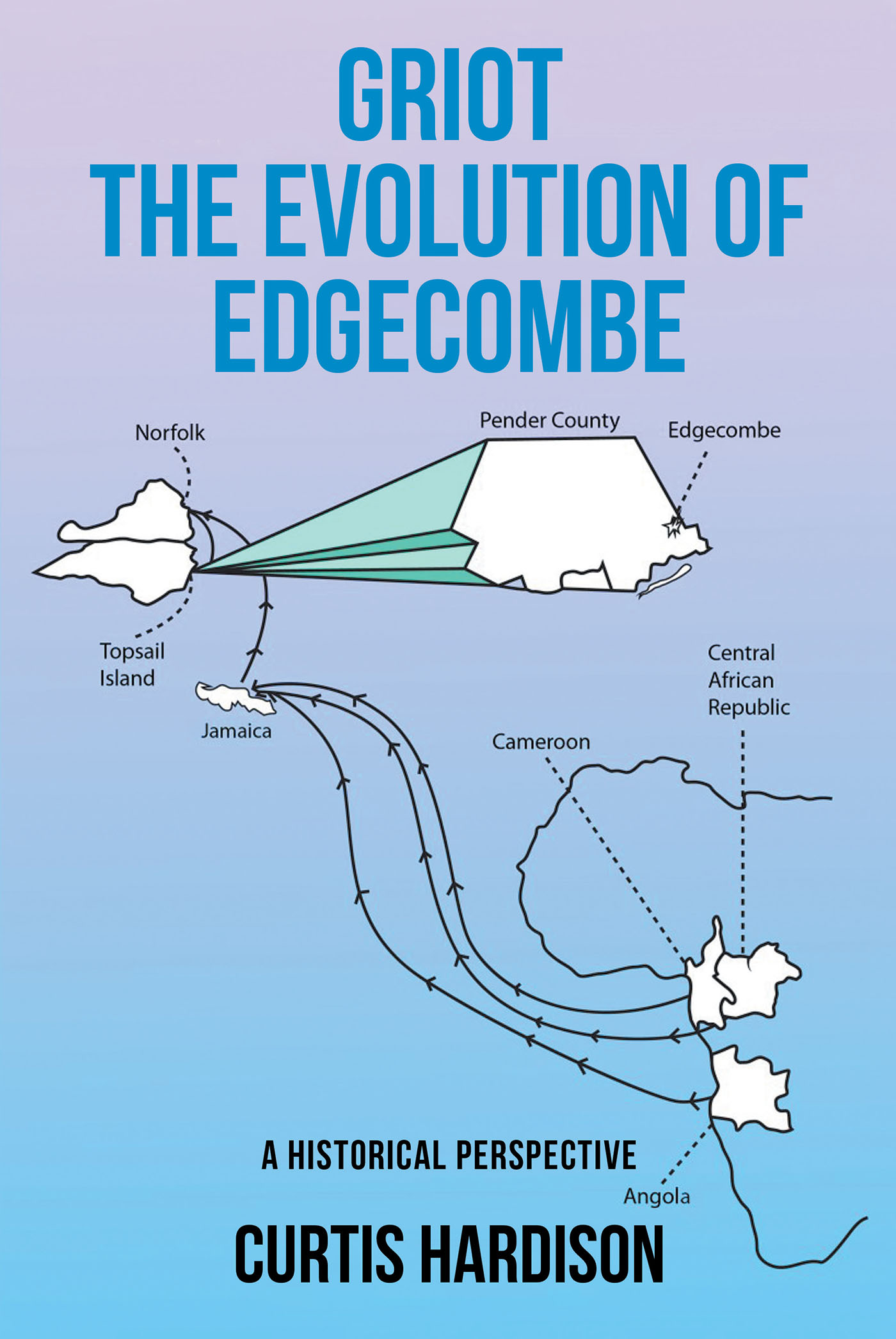 Griot The Evolution of Edgecombe Cover Image