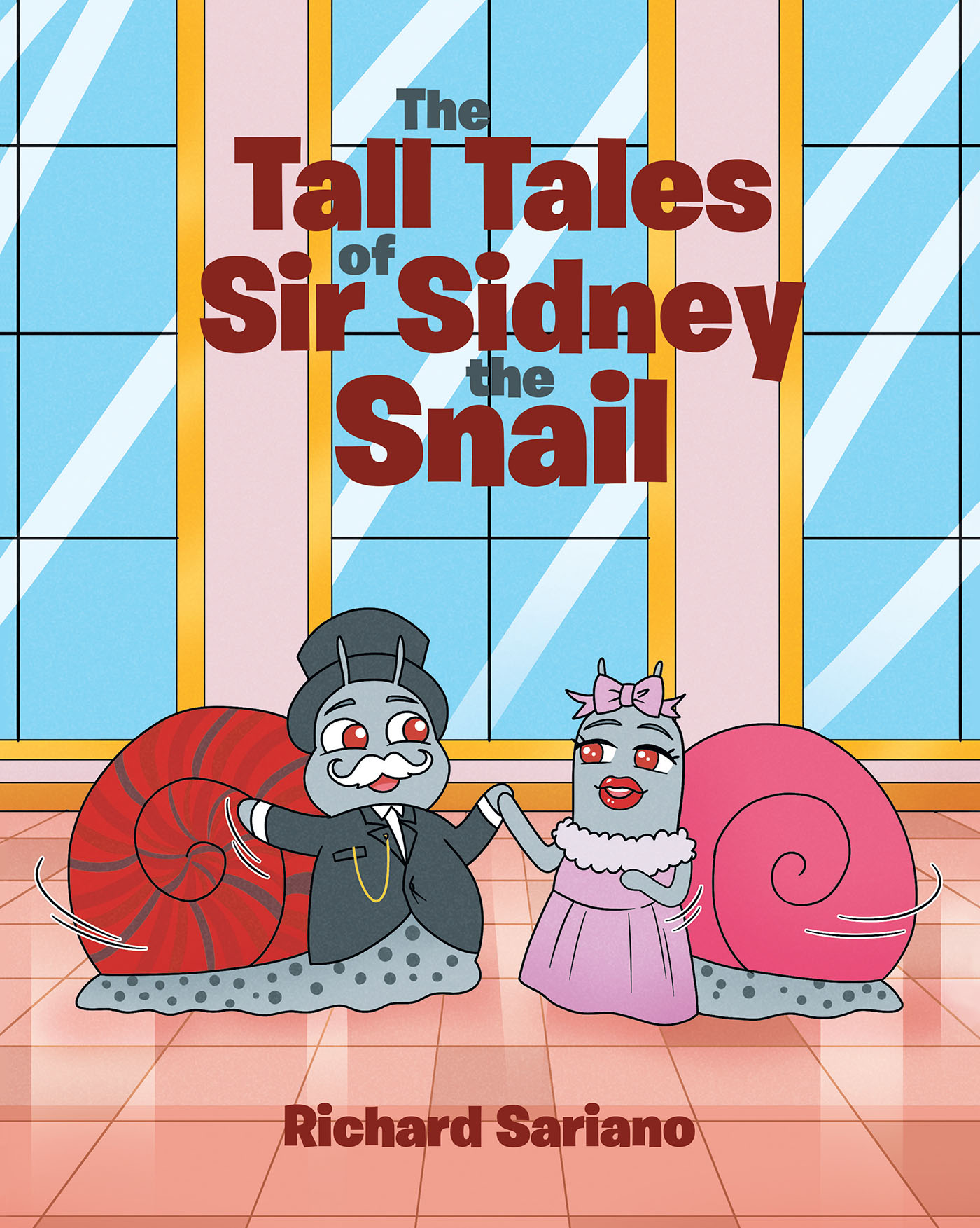 The Tall Tales of Sir Sidney the Snail Cover Image
