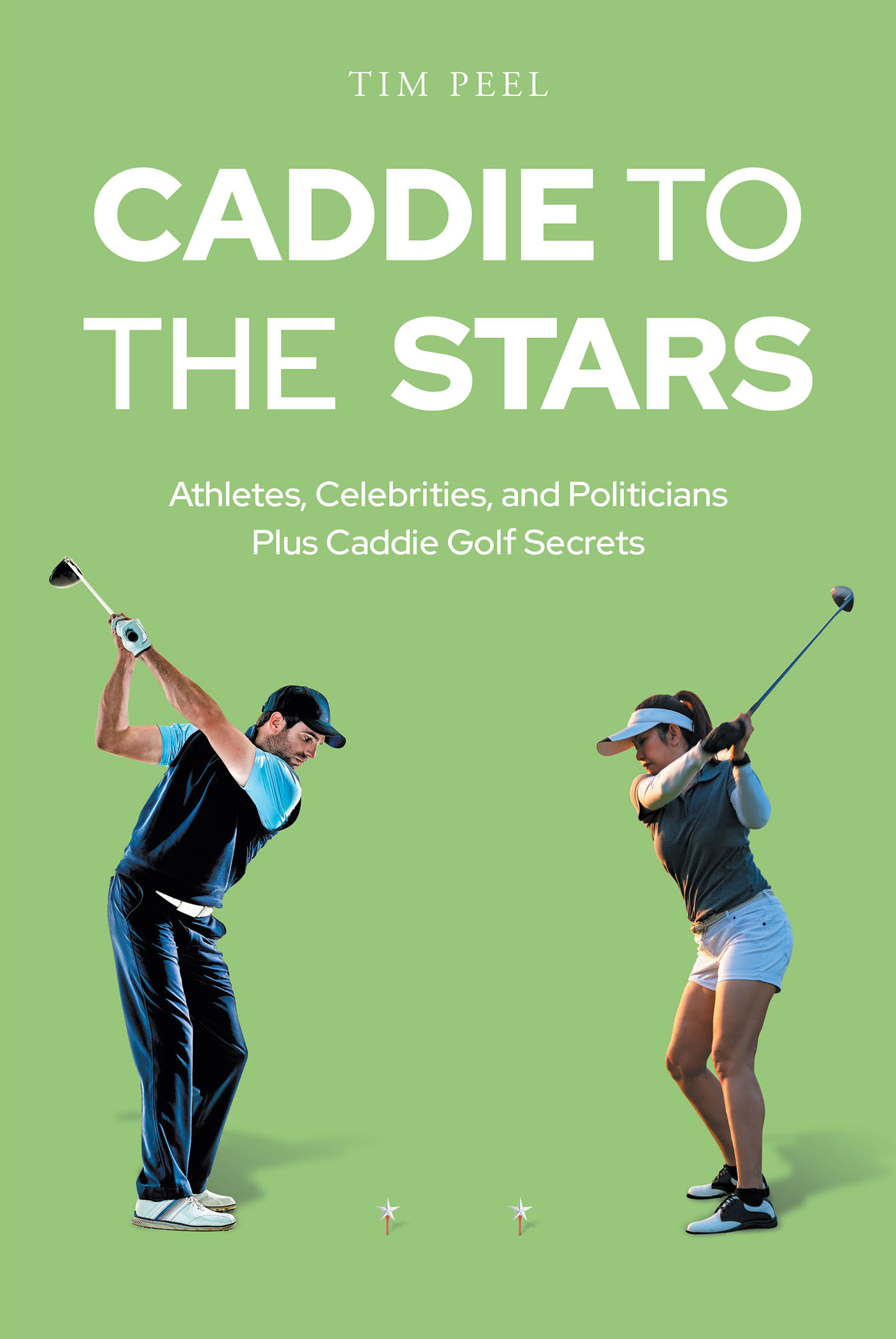 Caddie to the Stars Cover Image