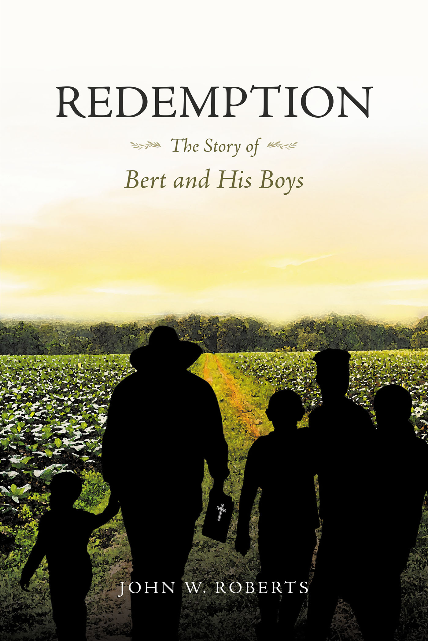 Redemption  The Story of Bert and His Boys Cover Image