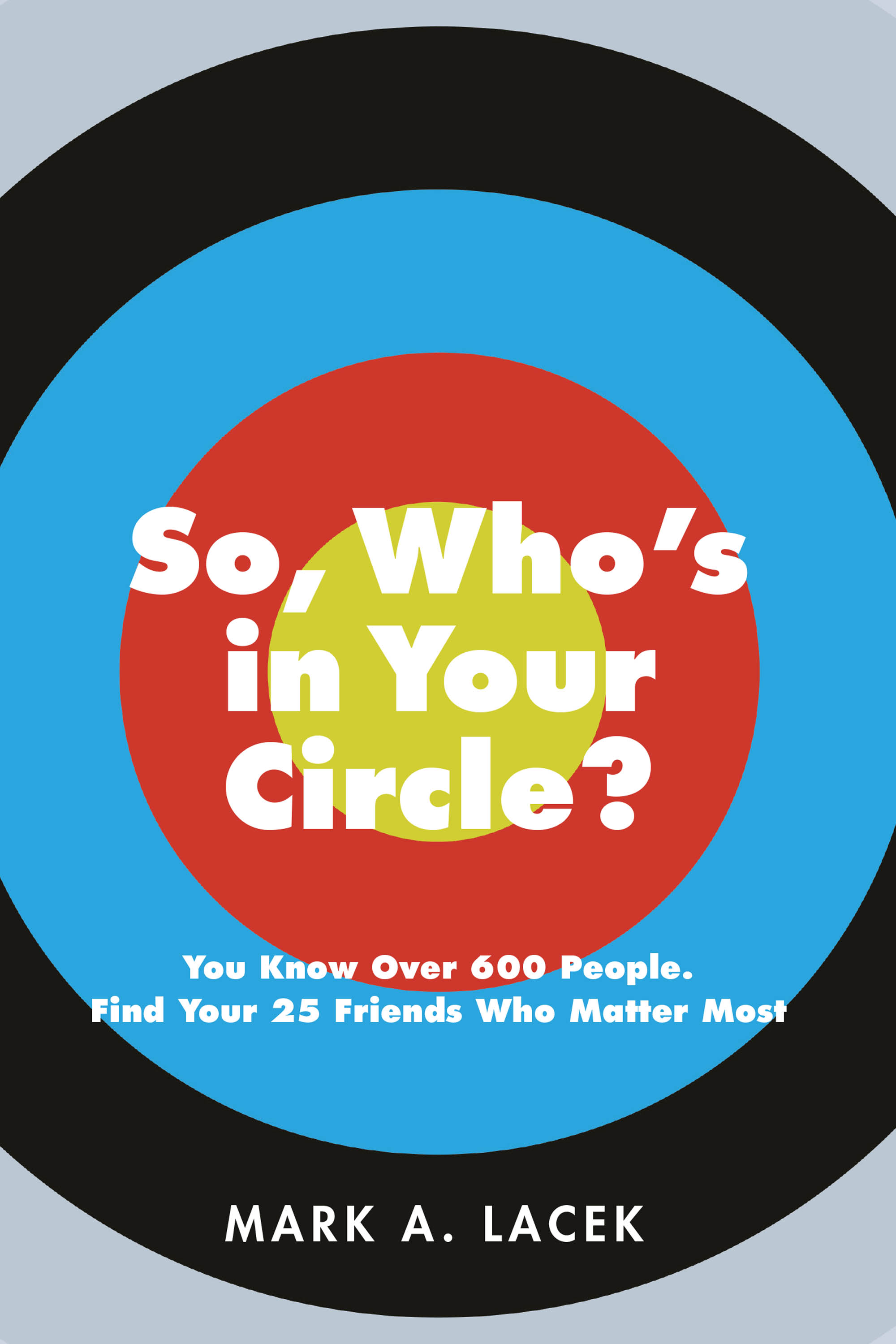 So, Who's in Your Circle? Cover Image