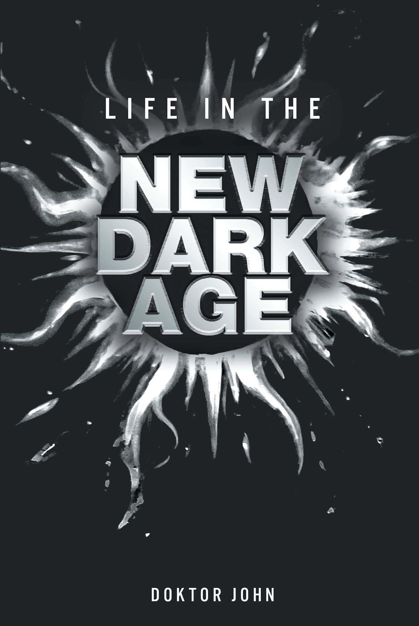 Life in the New Dark Age Cover Image