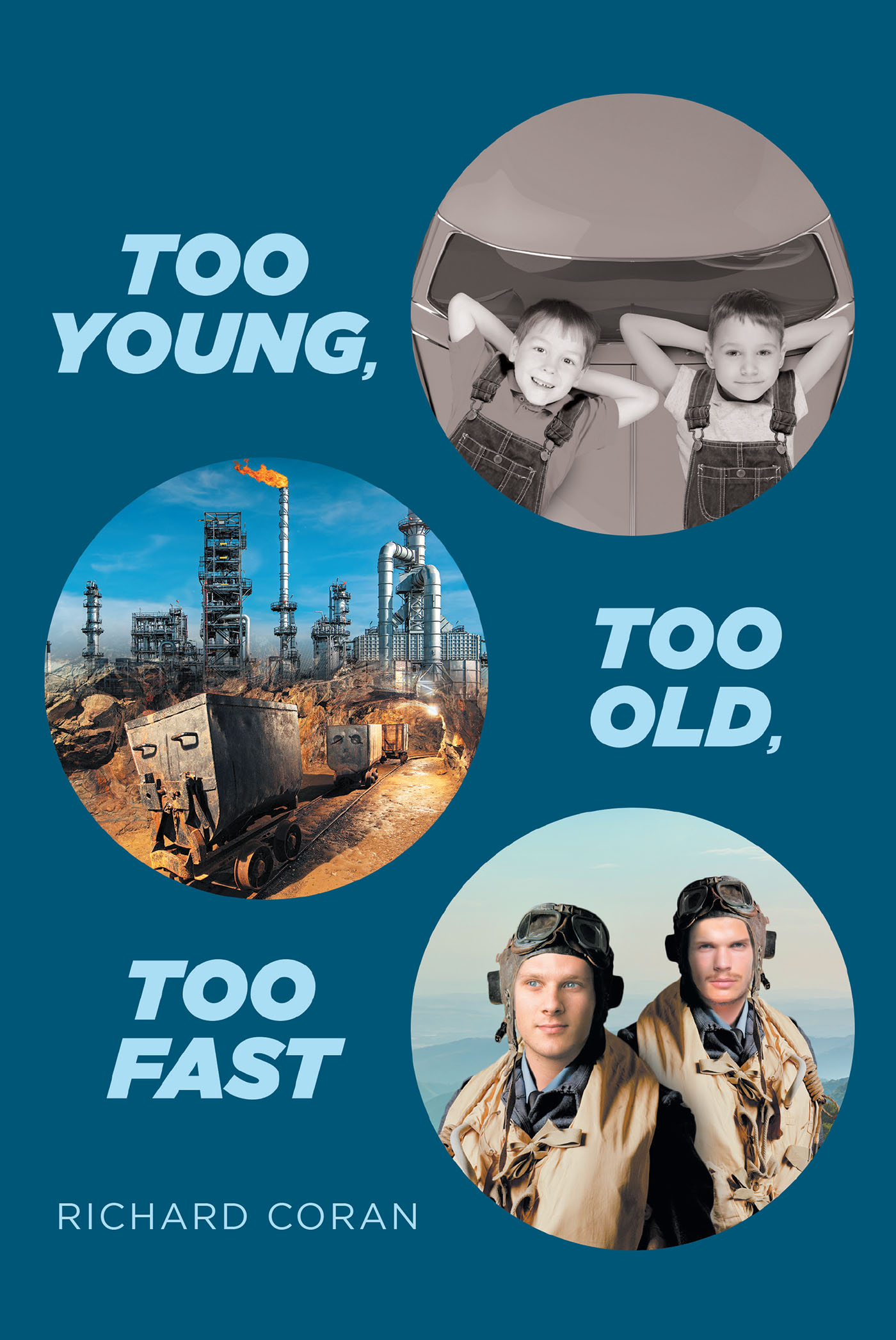 Too Young, Too Old, Too Fast Cover Image
