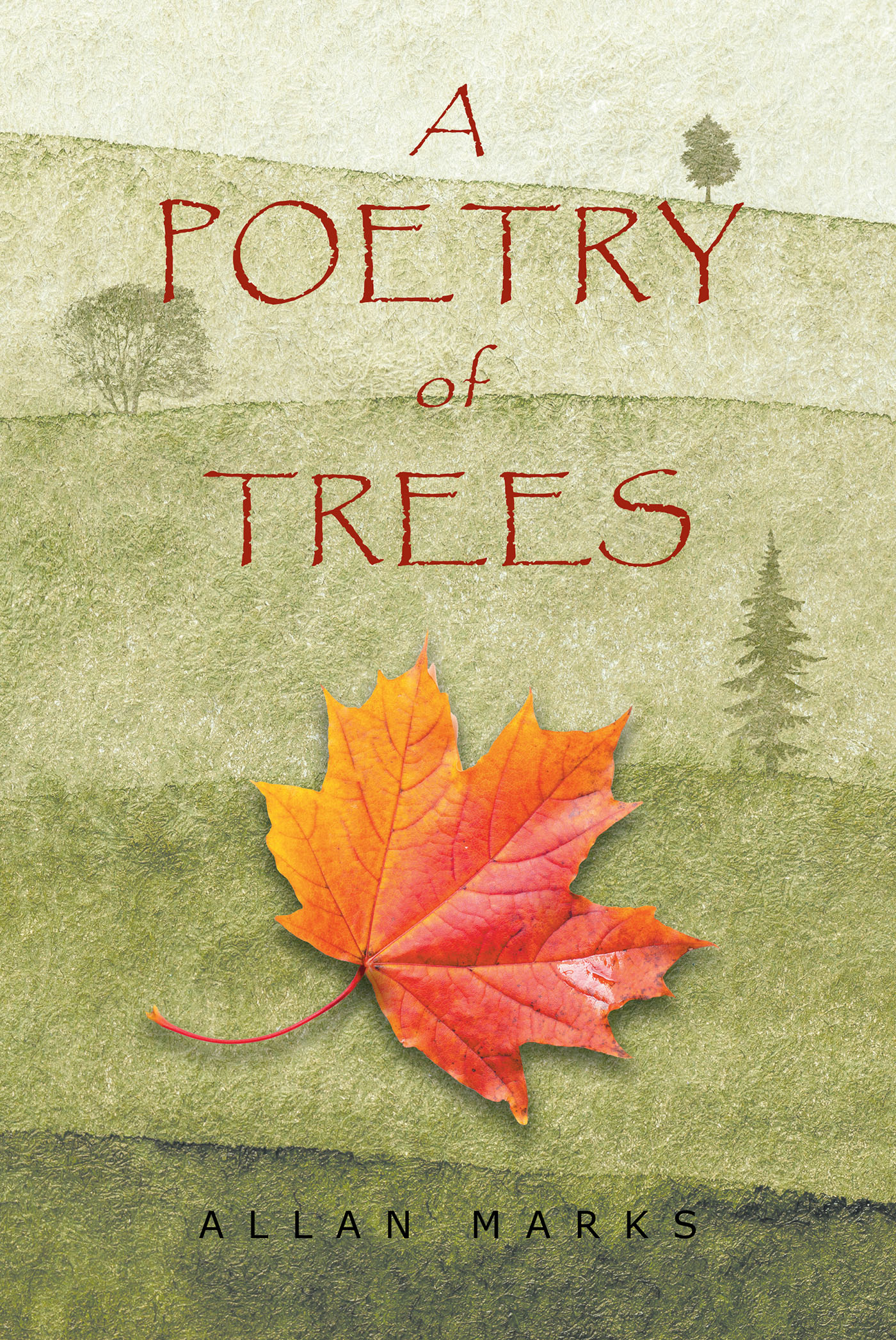 A Poetry Of Trees Cover Image
