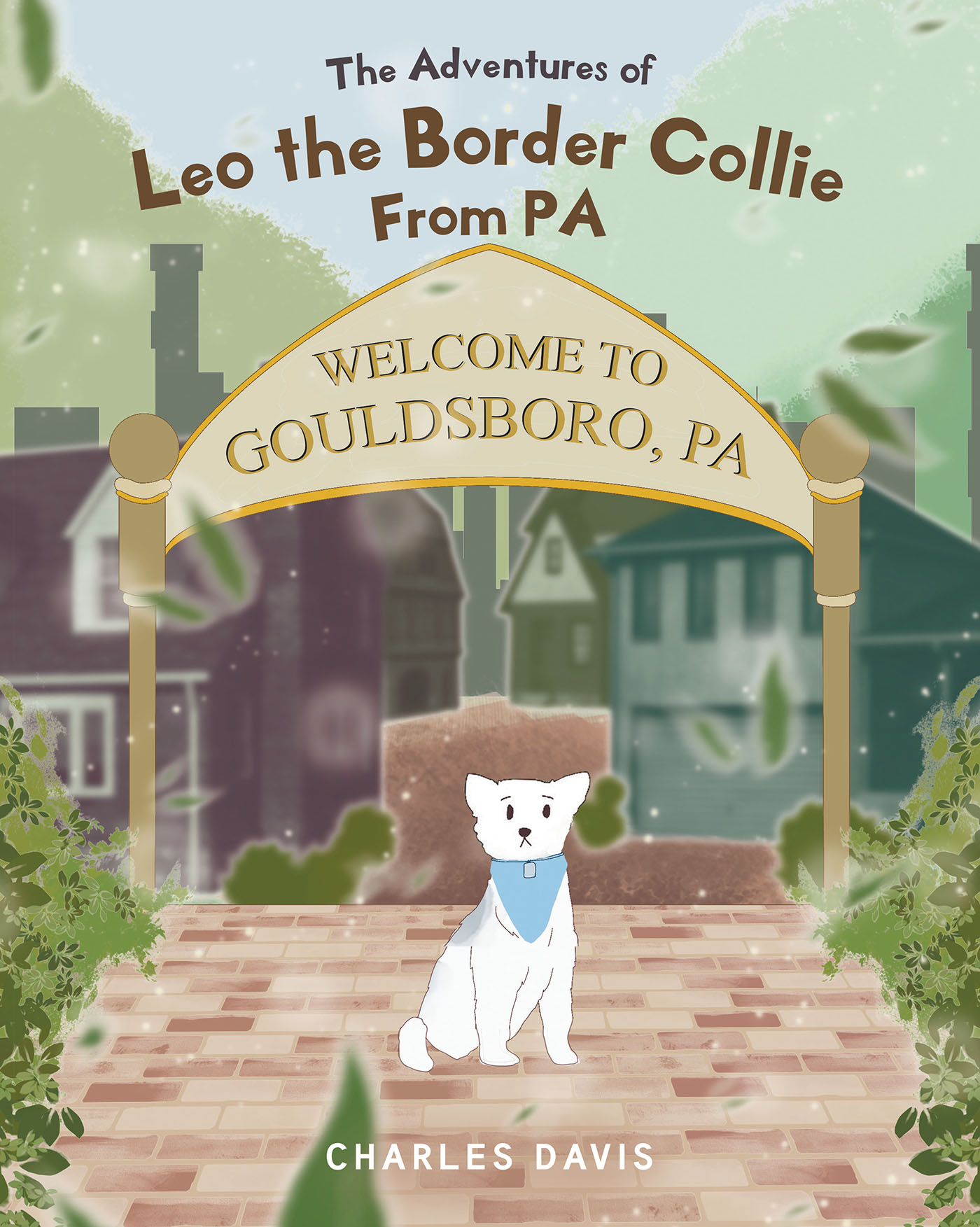 The Adventures of Leo the Border Collie From PA Cover Image