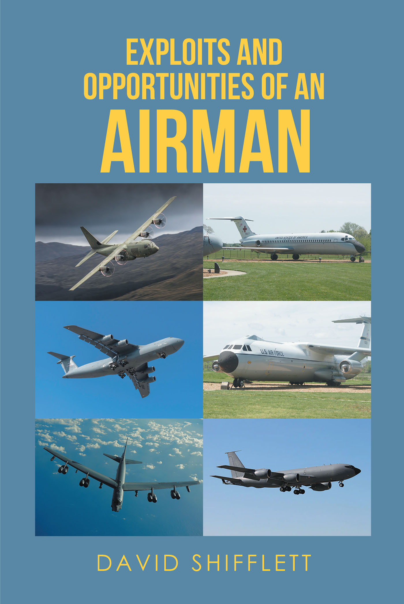 Exploits and Opportunities of an Airman Cover Image
