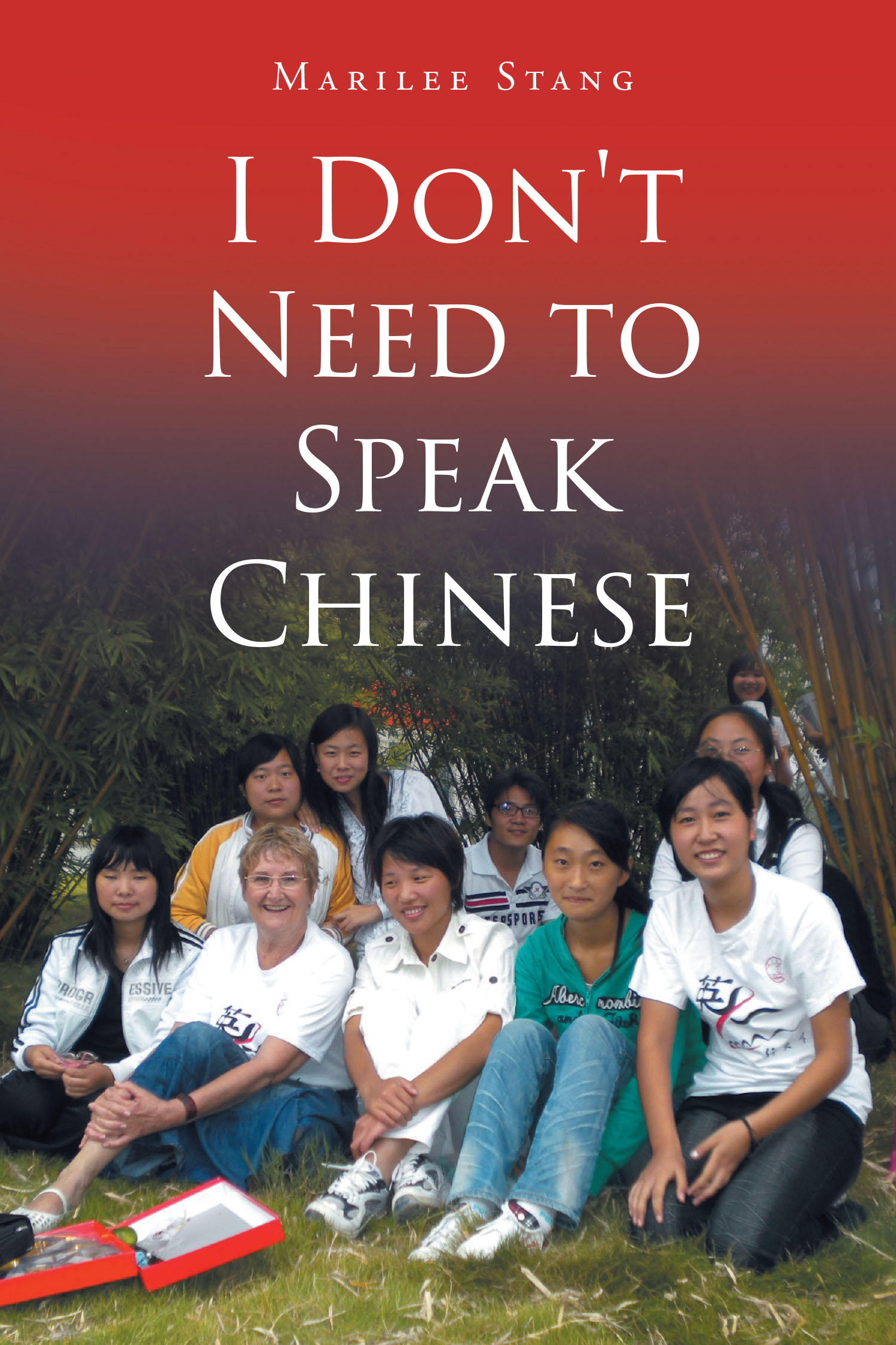 I Don't Need To Speak Chinese Cover Image