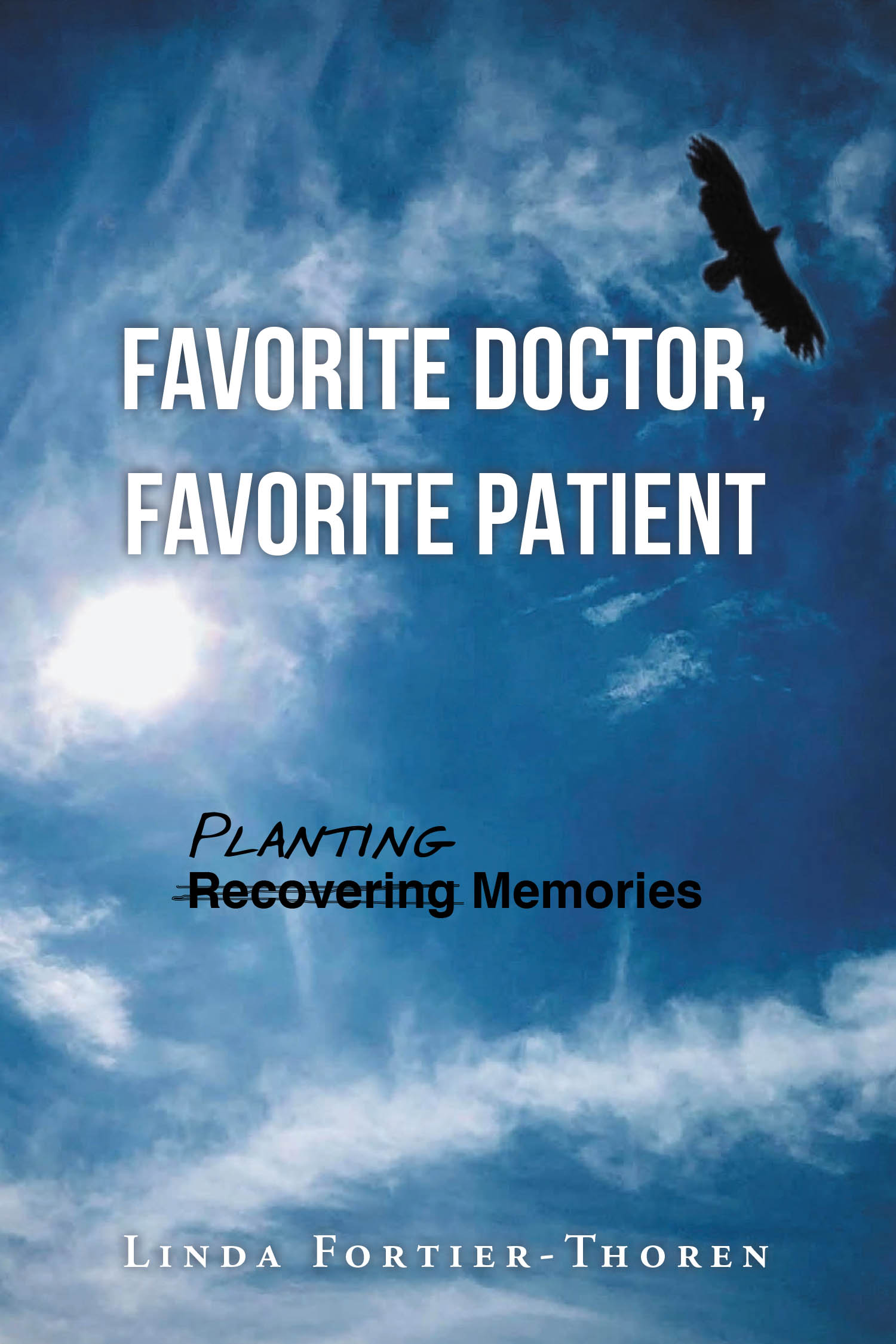 FAVORITE DOCTOR, FAVORITE PATIENT Cover Image