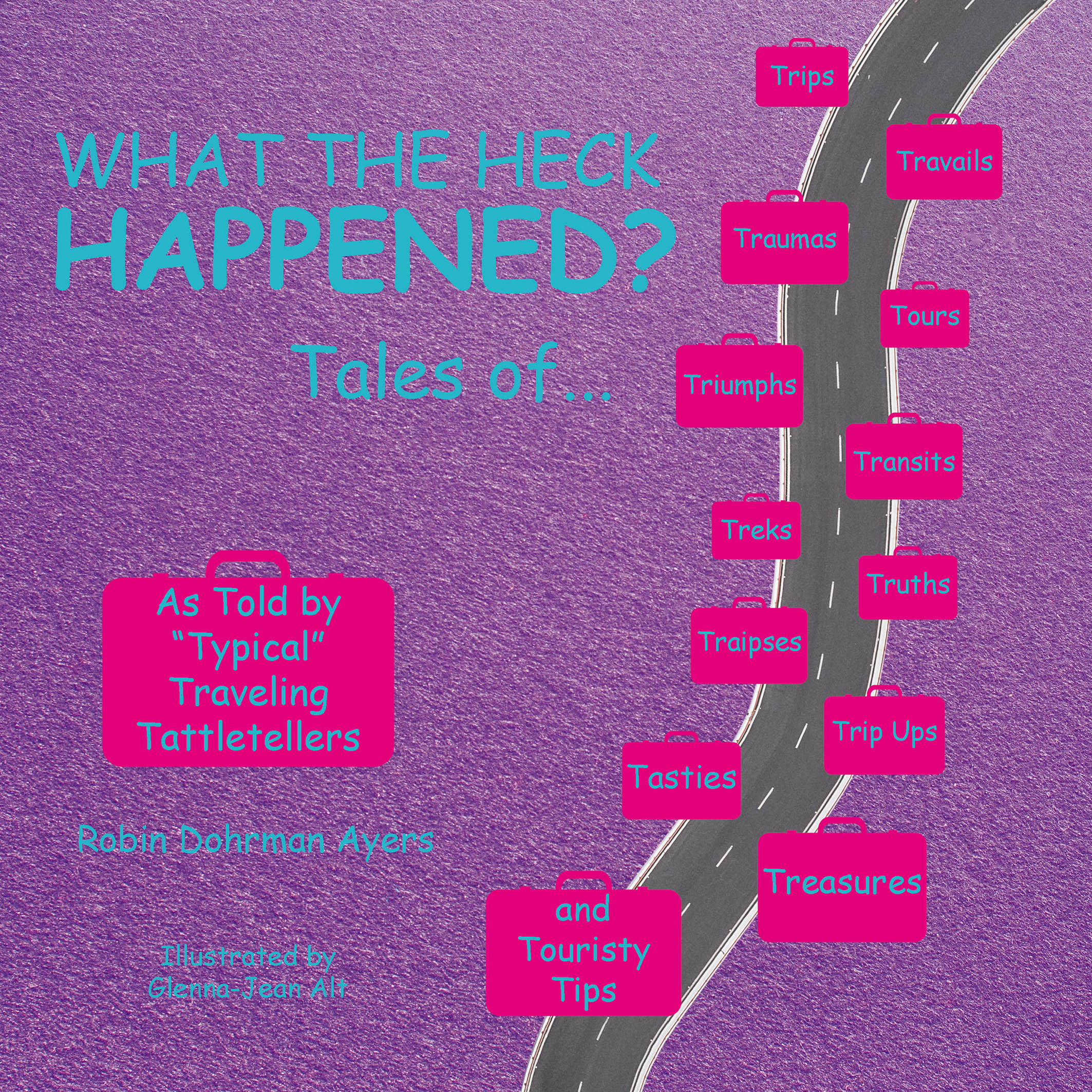What the Heck Happened? Cover Image
