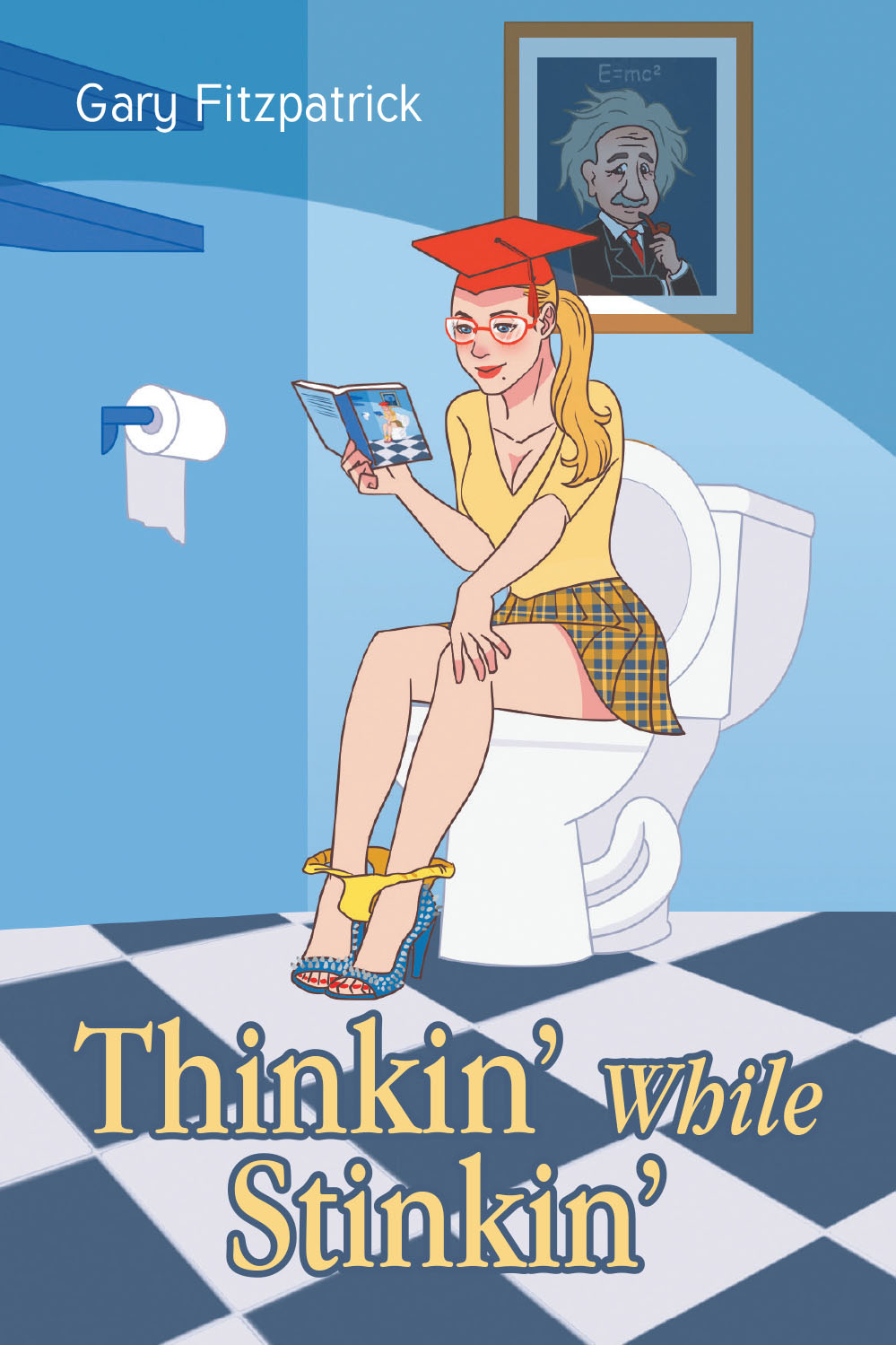 Thinkin' While Stinkin' Cover Image