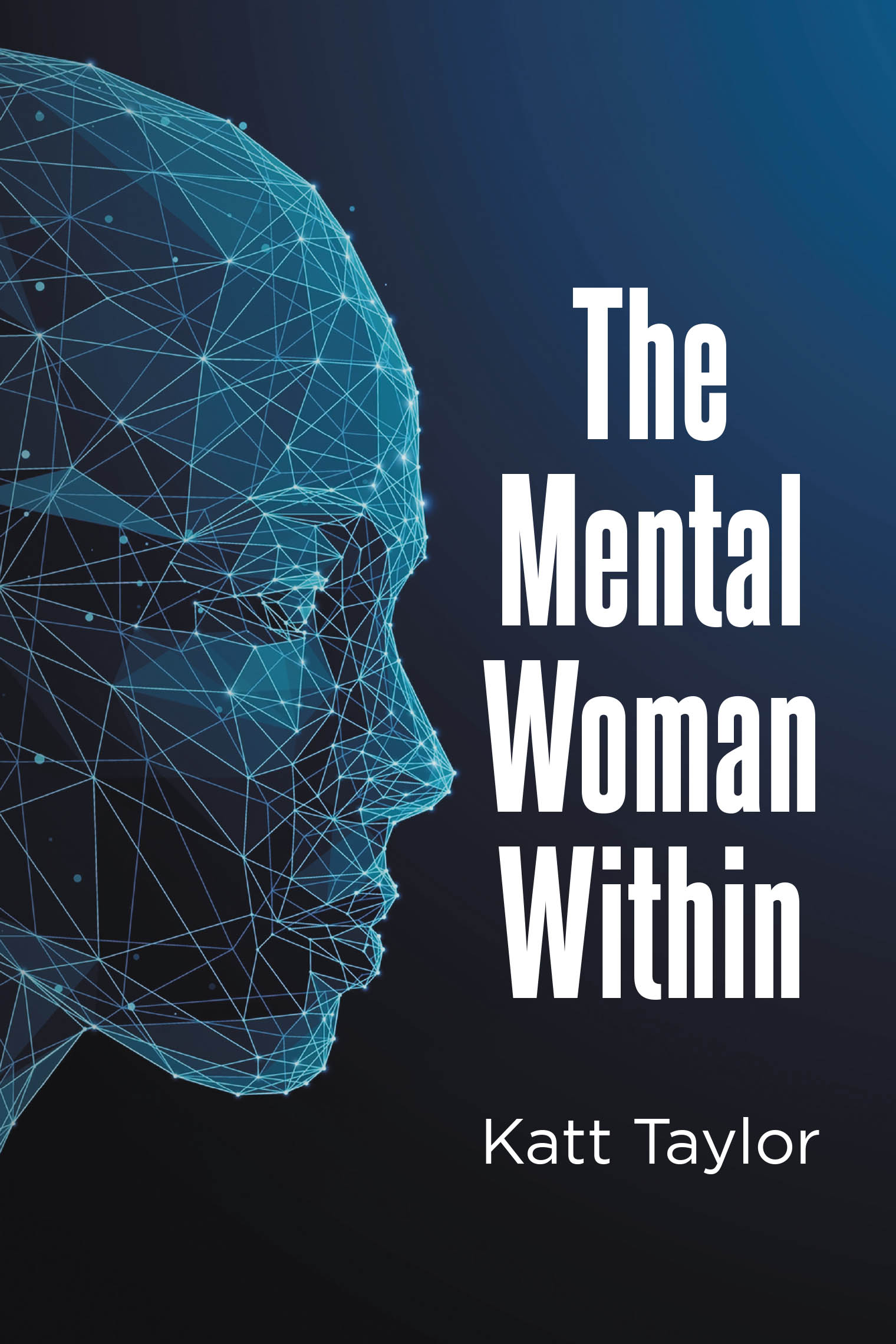 The Mental Woman Within Cover Image