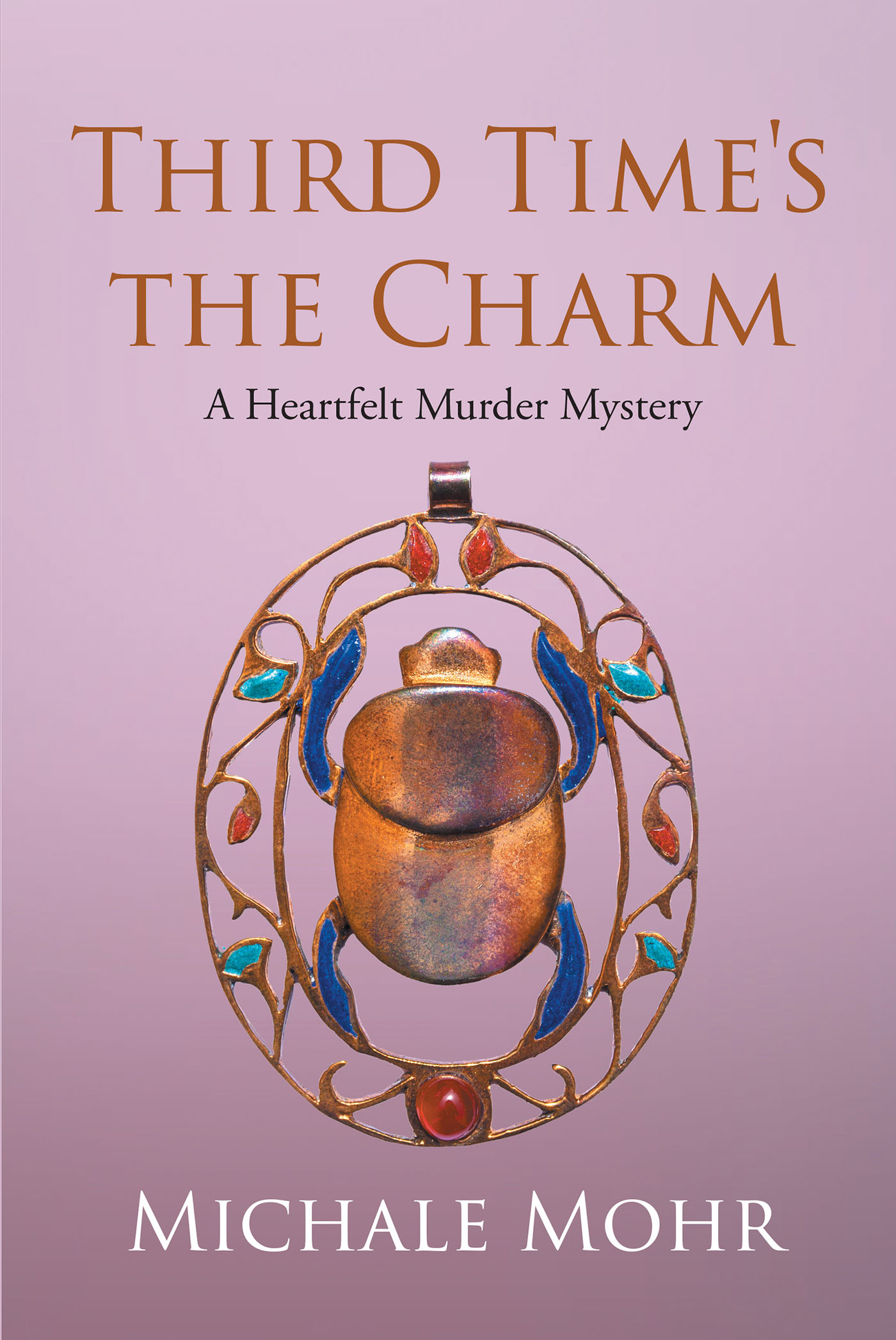 Third Time's the Charm: A Heartfelt Murder Mystery Cover Image
