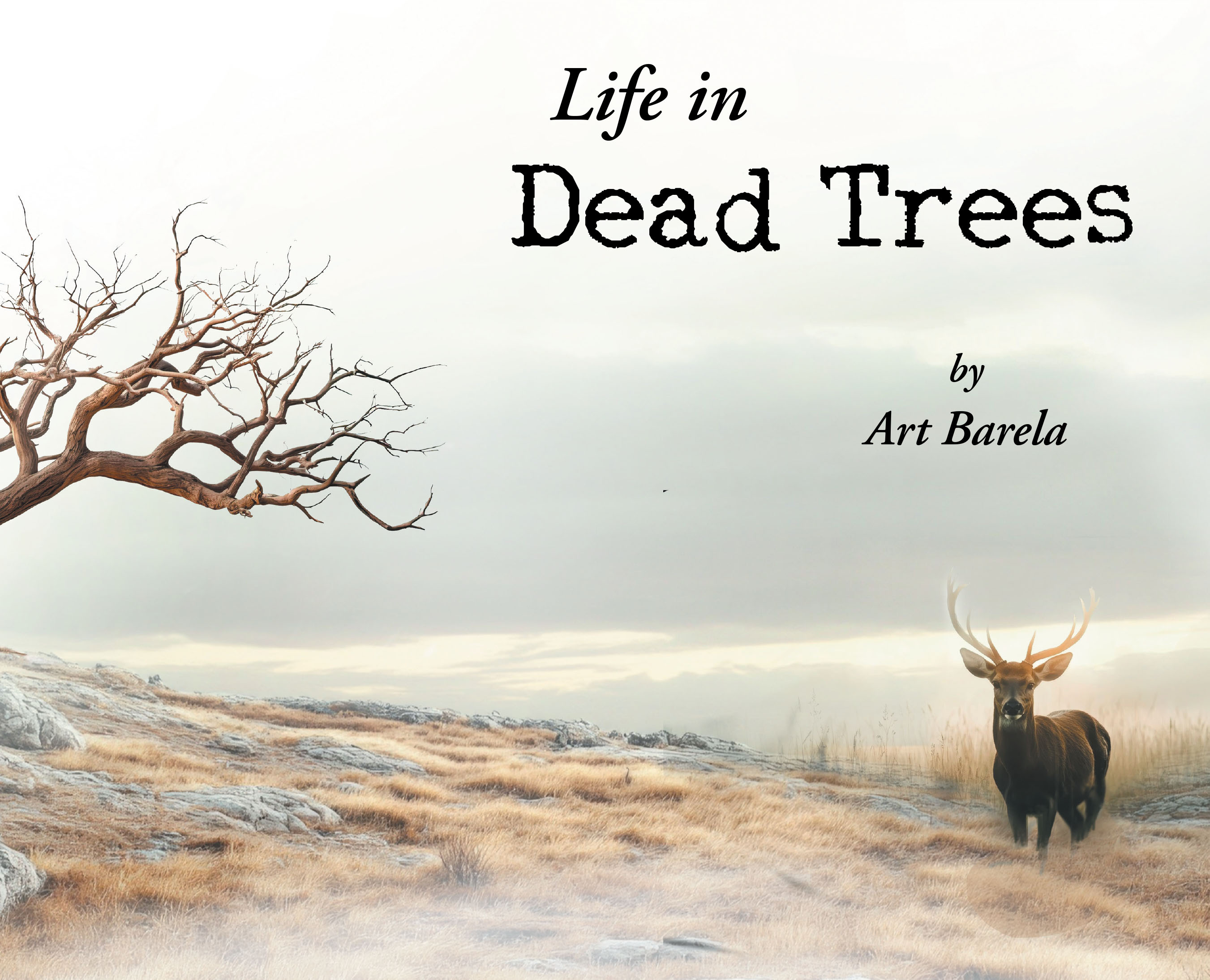 Life in Dead Trees Cover Image