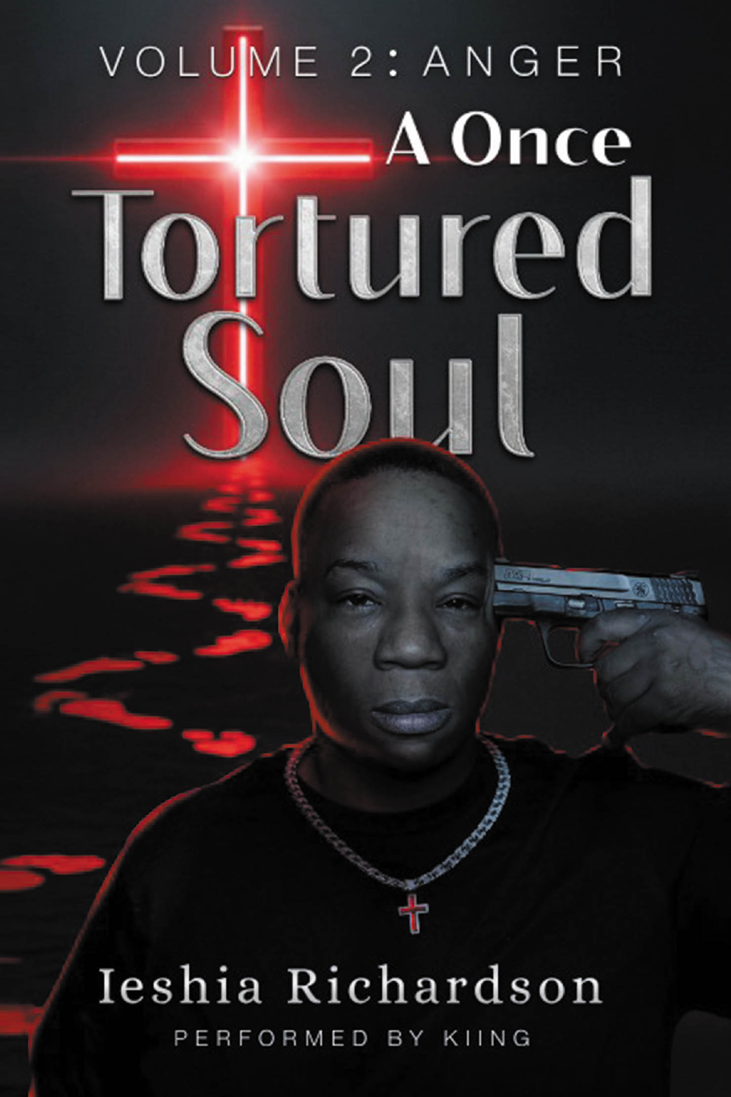 A Once Tortured Soul: Volume 2: Anger Cover Image