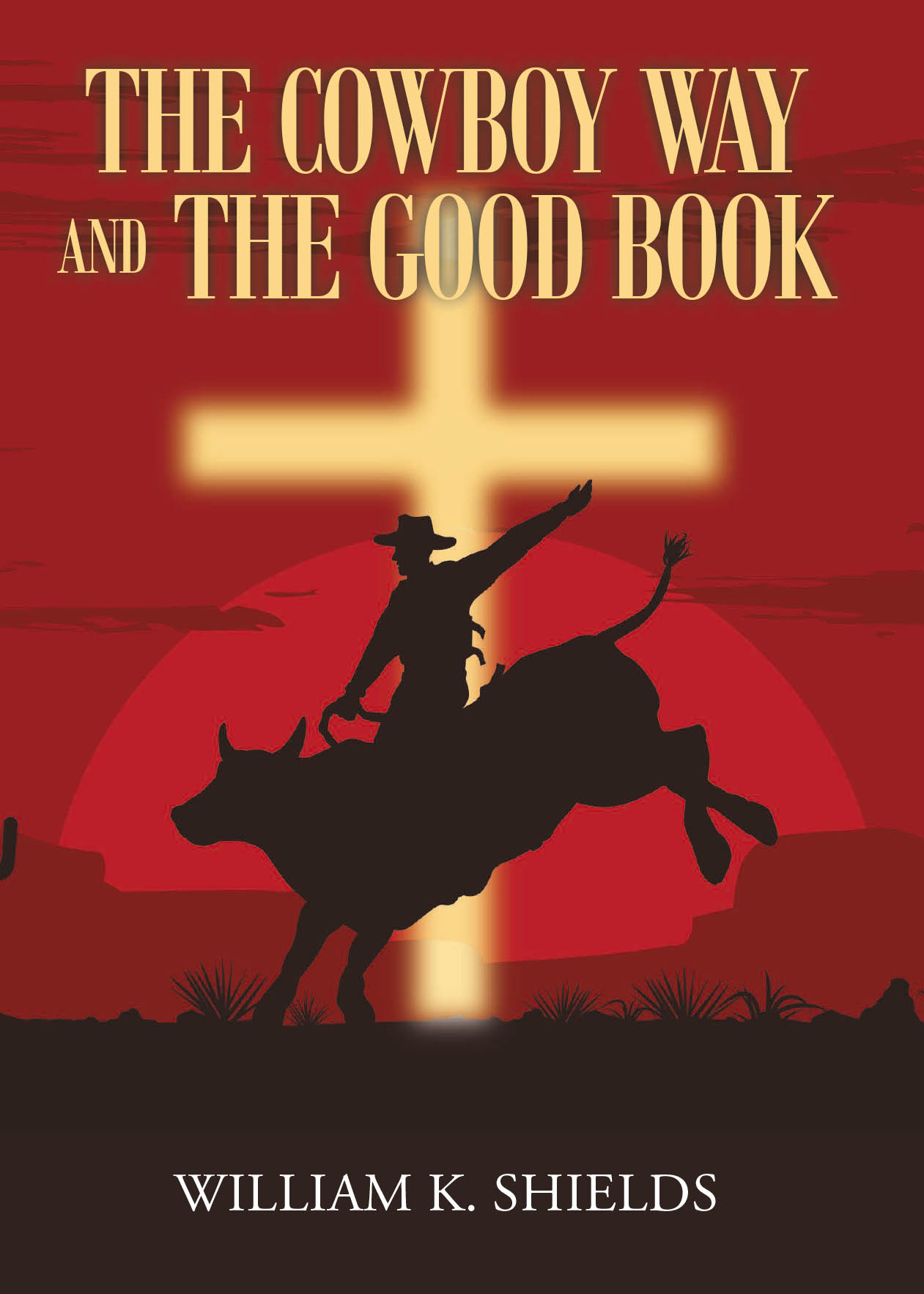 The Cowboy Way and The Good Book Cover Image