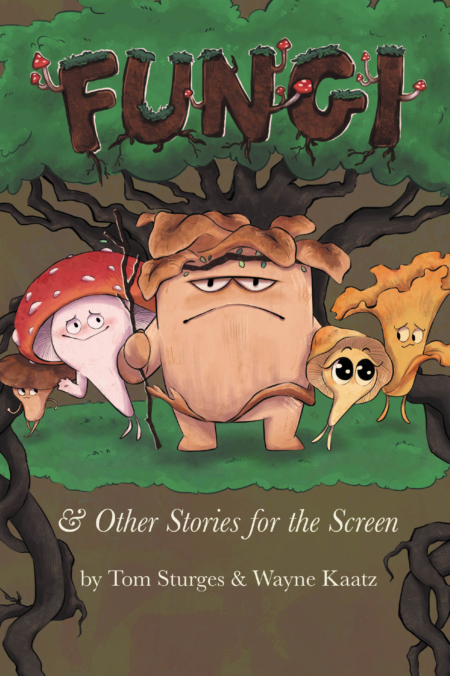 Fungi & Other Stories for the Screen  Cover Image