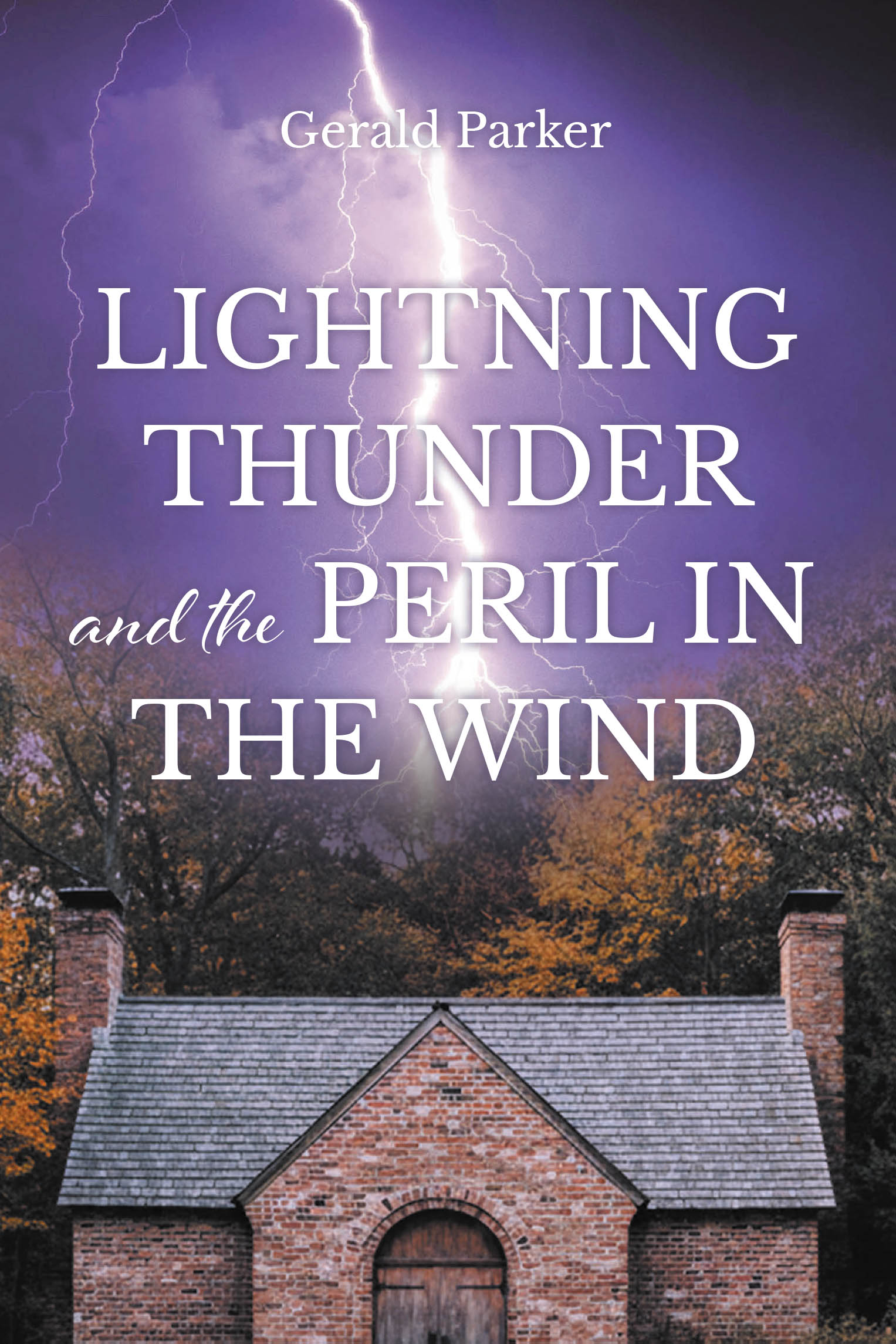 Lightning Thunder and the Peril in the Wind Cover Image
