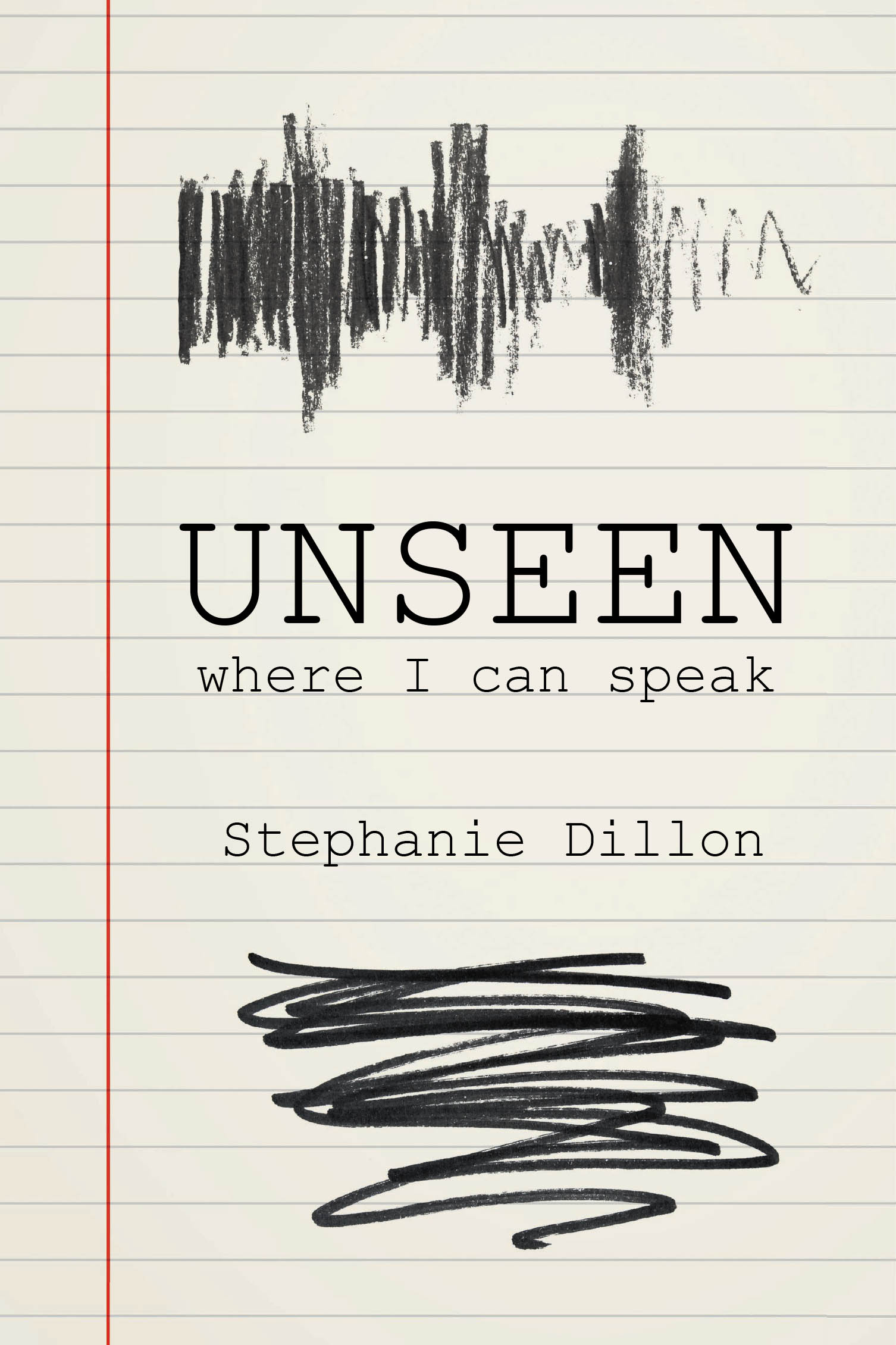 Unseen - where I can speak Cover Image